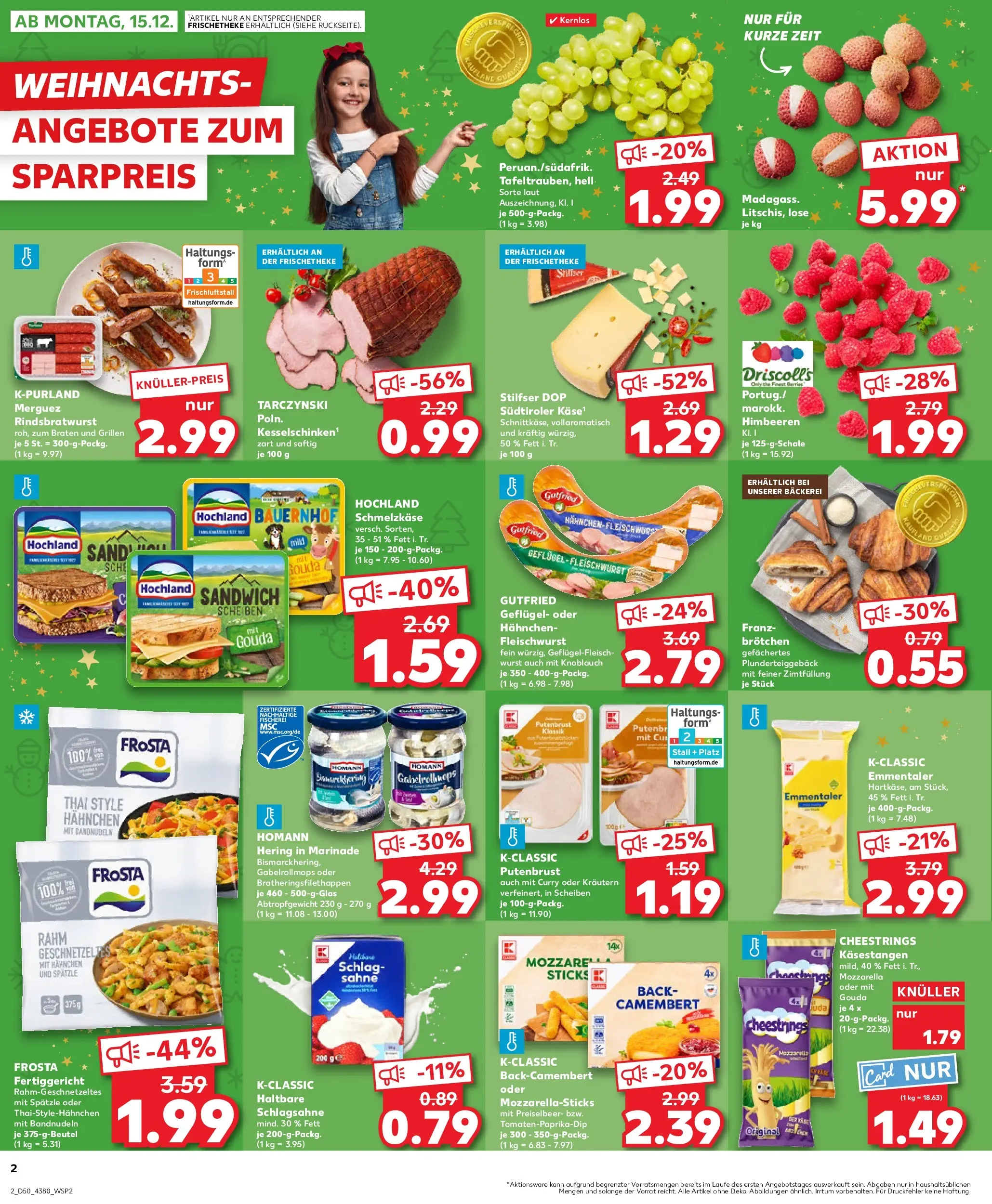 Prospekt Kaufland ab 14.12.2025 » Angebote Online zum Blättern | Seite: 2 | Produkte: Himbeeren, Hahnchen, Theke, Wurst