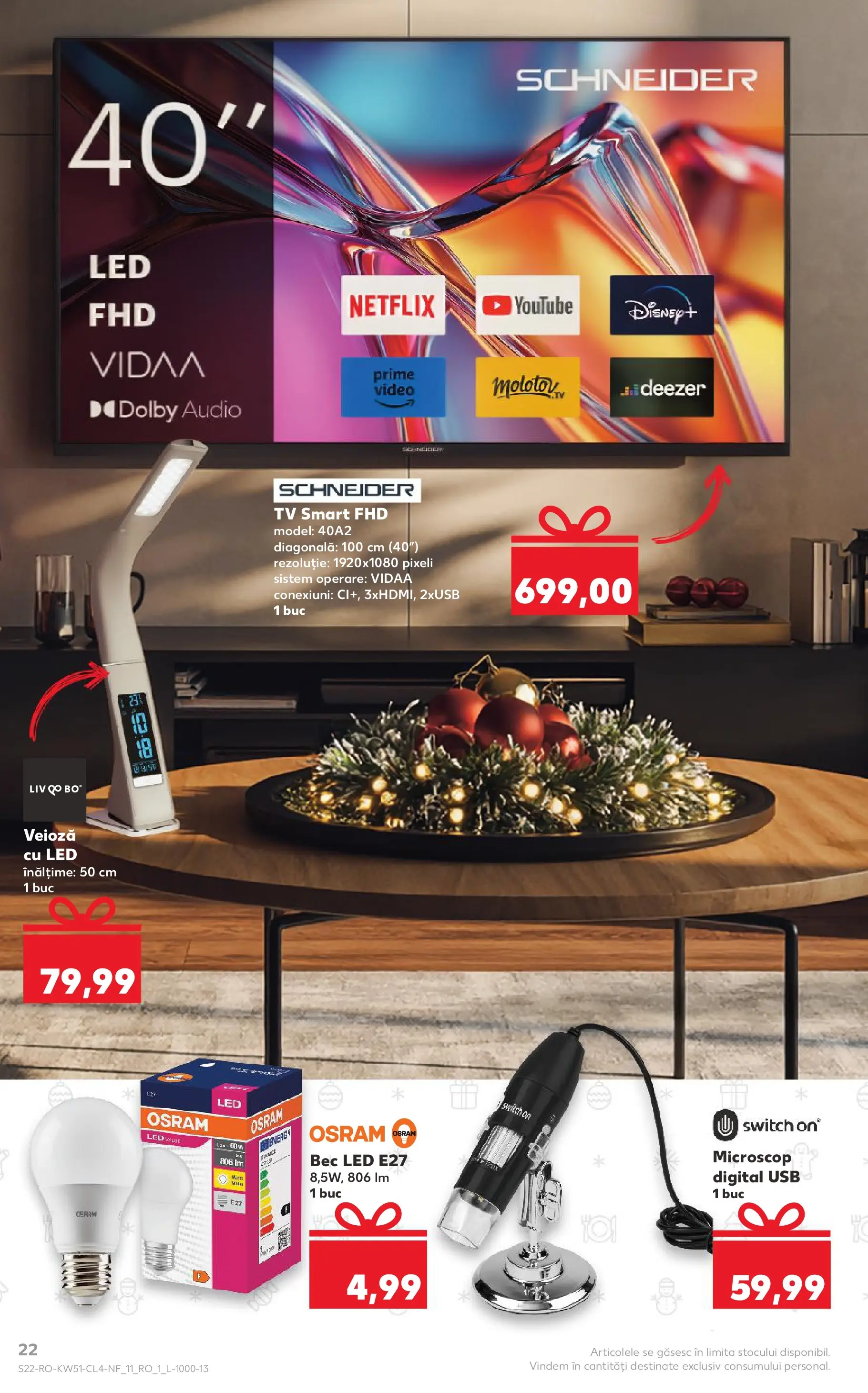 Catalog Kaufland - Timișoara 17.12.2025 - Revista si Oferta | Pagină: 22 | Produse: Bec, Audio, Usb, Babak
