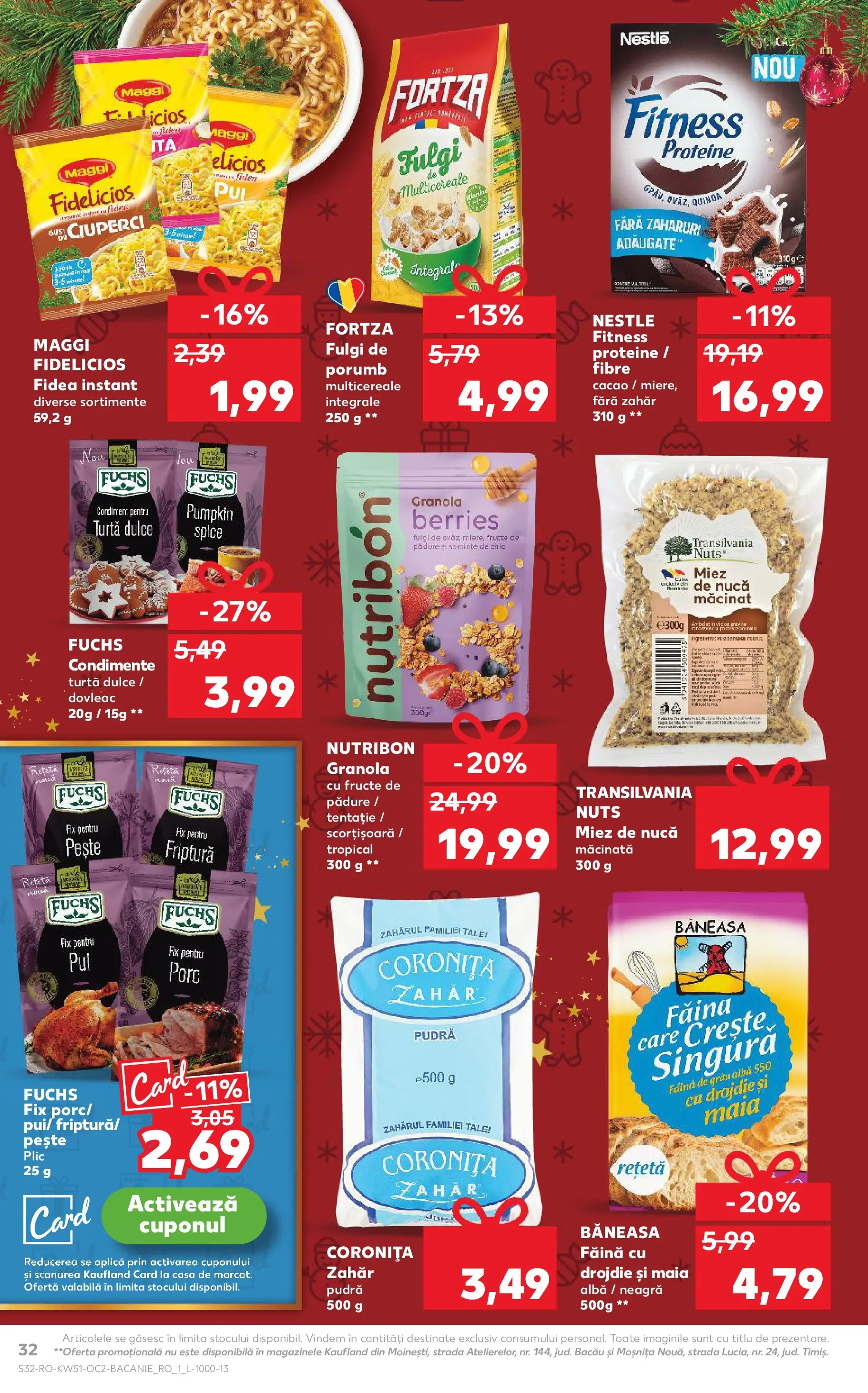 Catalog Kaufland - Zalau 17.12.2025 - Revista si Oferta | Pagină: 32 | Produse: Masaüstü kılıfı, Făină, Pește, Fulgi