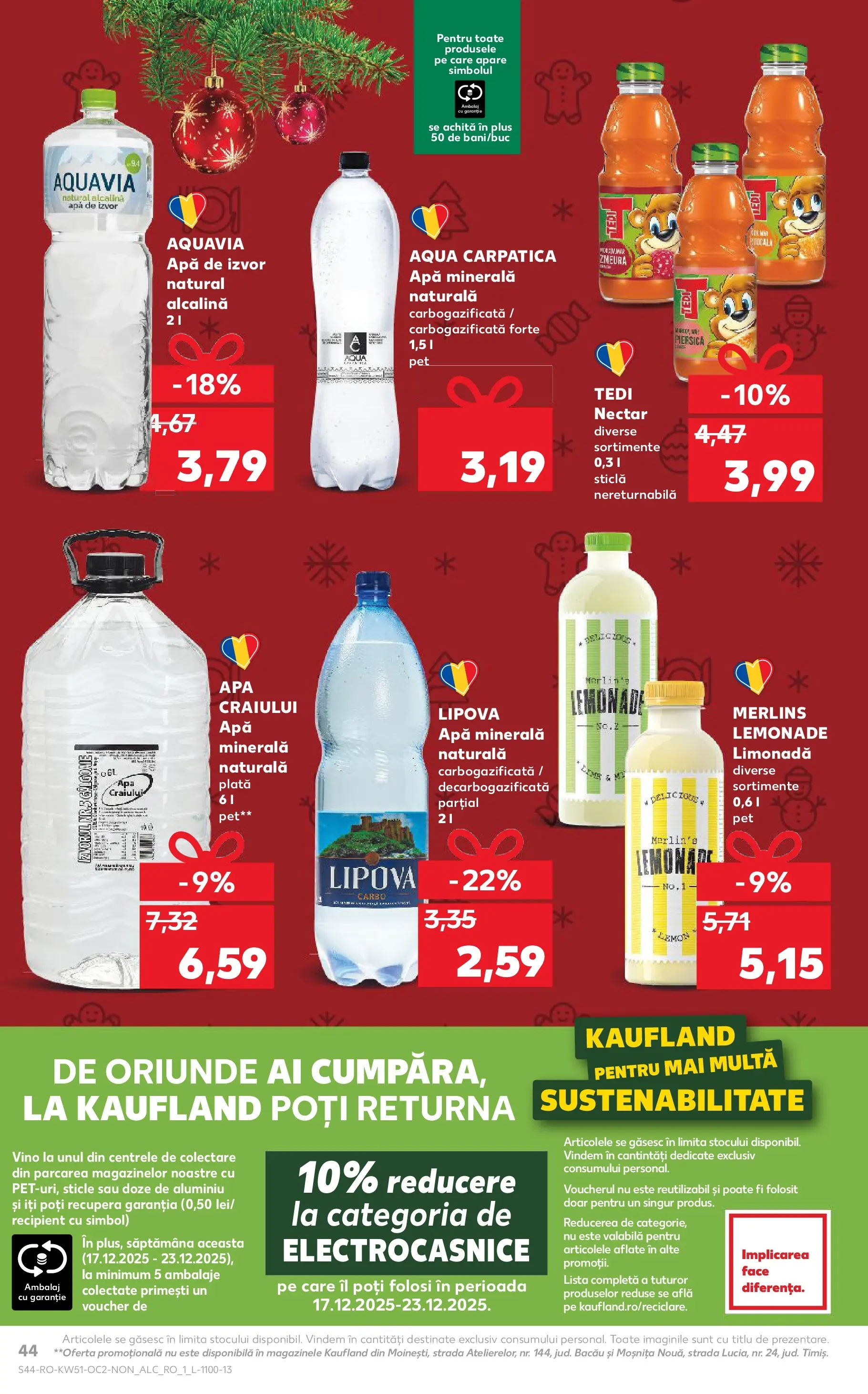Catalog Kaufland - Zalau 17.12.2025 - Revista si Oferta | Pagină: 44 | Produse: Piersică, Zmeură, Sıcak su torbası, Yazı tahtası kalemi