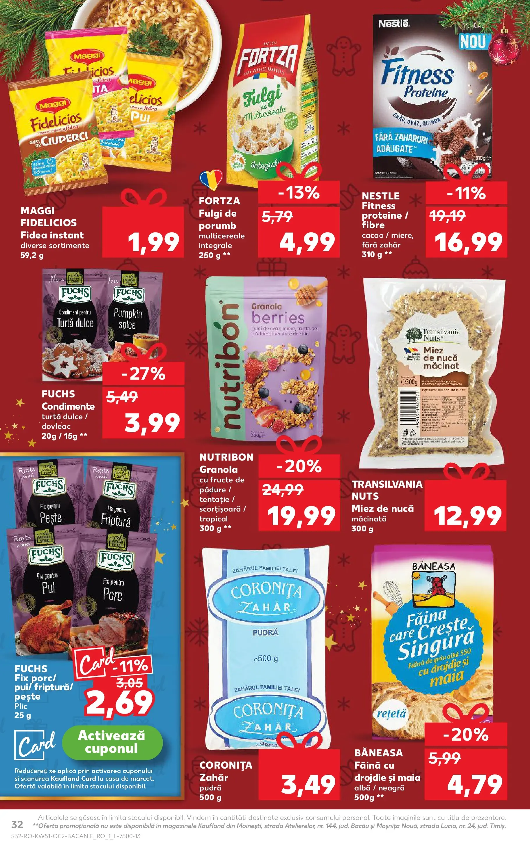 Catalog Kaufland - Viseu de Sus 17.12.2025 - Revista si Oferta | Pagină: 32 | Produse: Semințe, Fulgi, Condimente, Turtă dulce