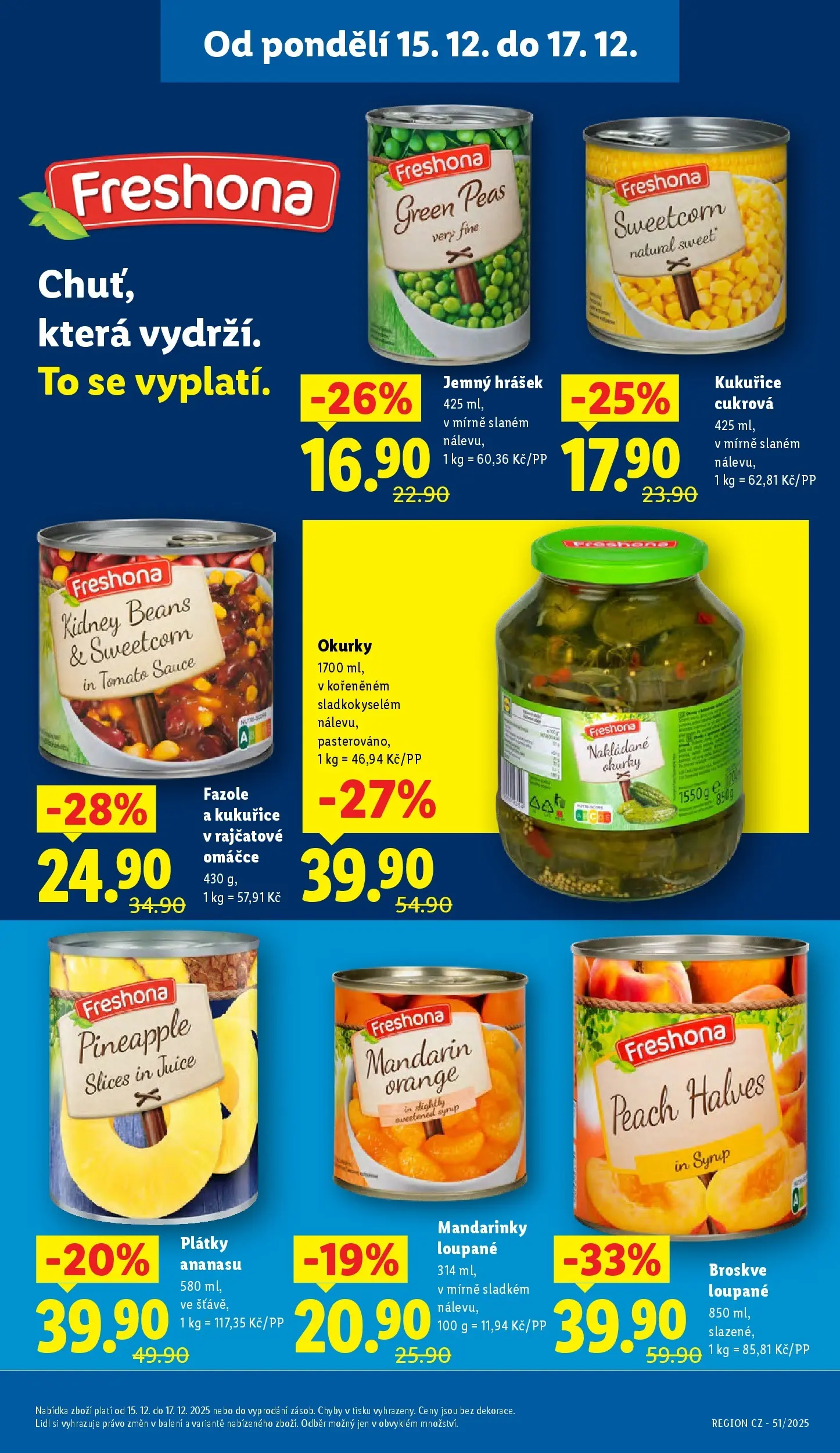 Lidl leták od 14.12.2025 - Nový akční leták | Strana: 25 | Produkty: Mandarinky, Okurky, Broskve, Fazole