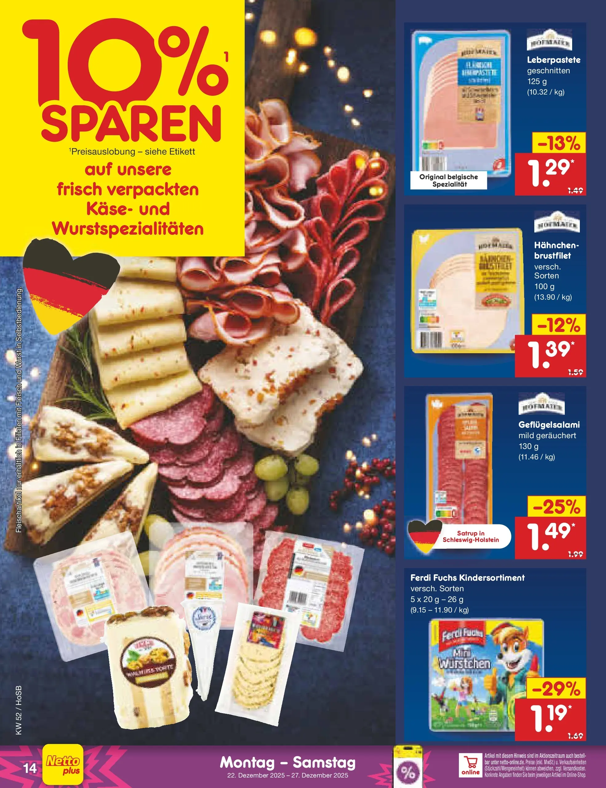 Netto Marken-Discount prospekt Hannover	 (ab 22.12.2025) » Angebote | Seite: 14 | Produkte: Hahnchen, Käse, Wurst, Fleisch