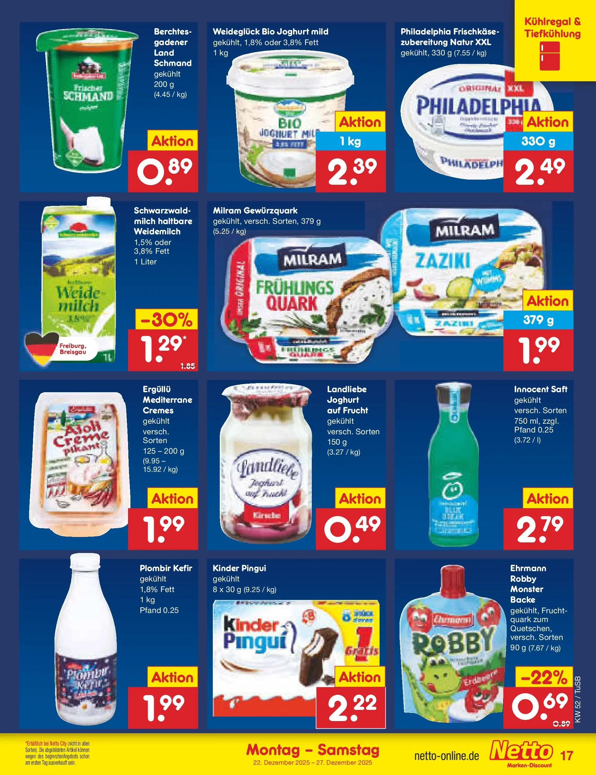 Netto Marken-Discount prospekt Lahr-Langenwinkel	 (ab 22.12.2025) » Angebote | Seite: 17 | Produkte: Kefir, Quark, Philadelphia, Saft