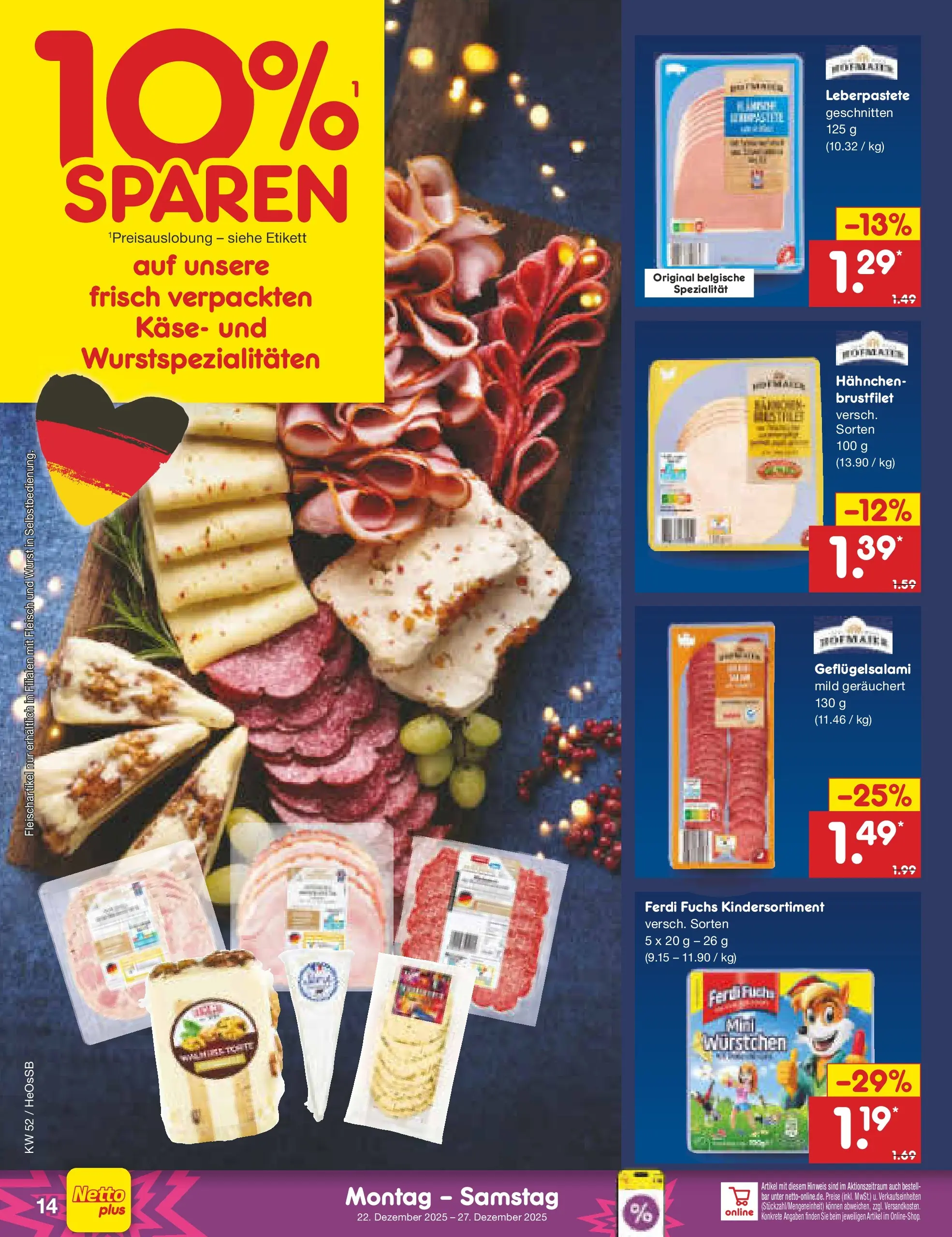 Netto Marken-Discount prospekt Kröpelin	 (ab 22.12.2025) » Angebote | Seite: 14 | Produkte: Hahnchen, Käse, Wurst, Fleisch