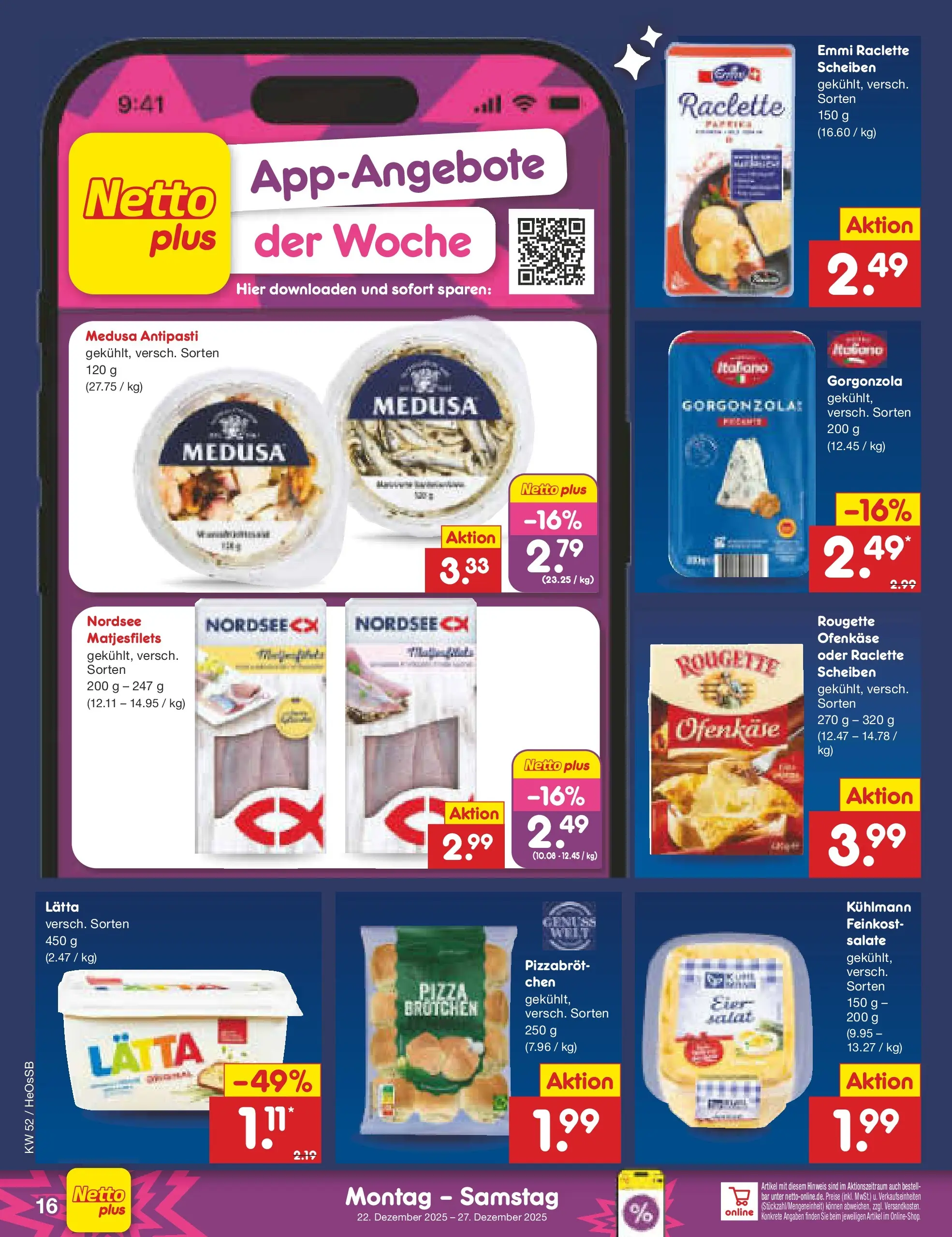 Netto Marken-Discount prospekt Kröpelin	 (ab 22.12.2025) » Angebote | Seite: 16 | Produkte: Lätta, Pizza, Raclette, Salat
