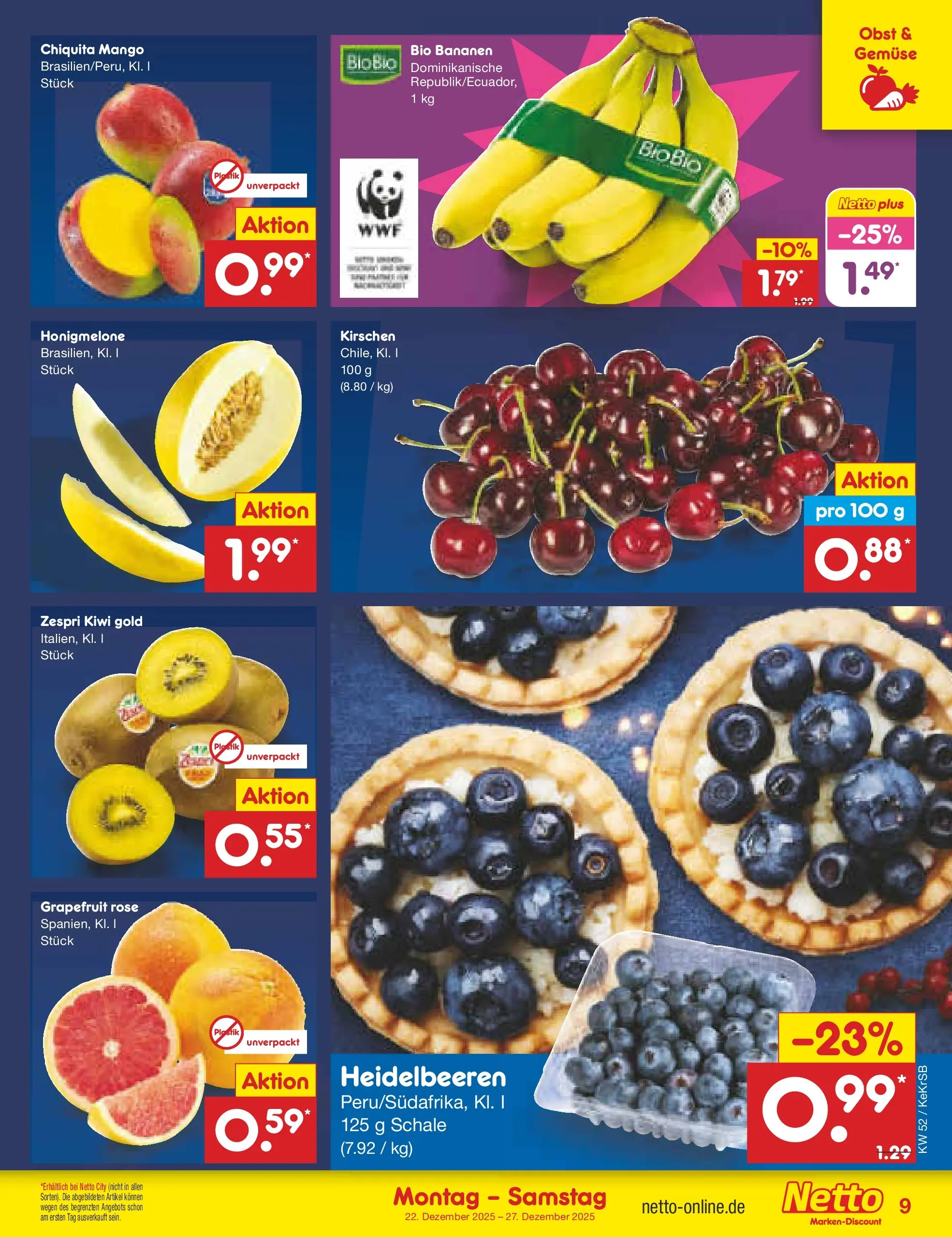 Netto Marken-Discount prospekt Jüchen	 (ab 22.12.2025) » Angebote | Seite: 9 | Produkte: Bananen, Heidelbeeren, Honigmelone, Mango