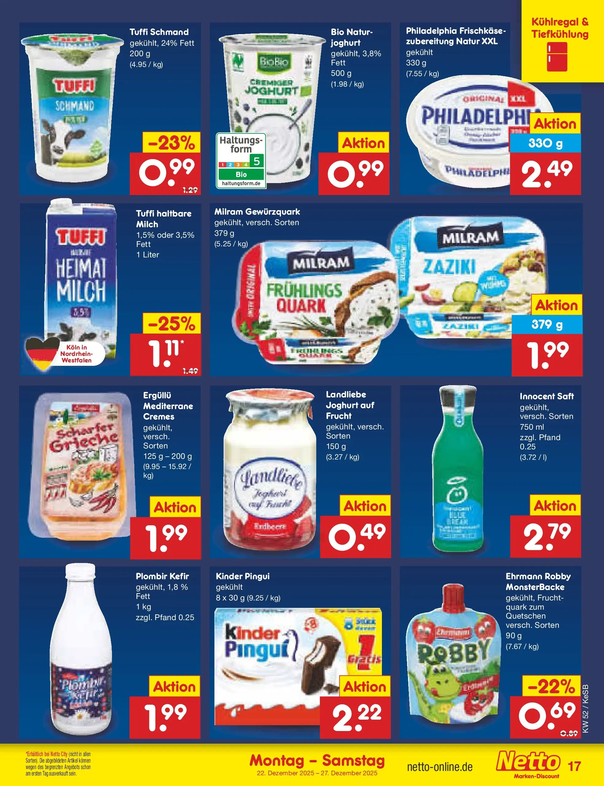 Netto Marken-Discount prospekt Jüchen	 (ab 22.12.2025) » Angebote | Seite: 17 | Produkte: Milch, Joghurt, Milram, Saft
