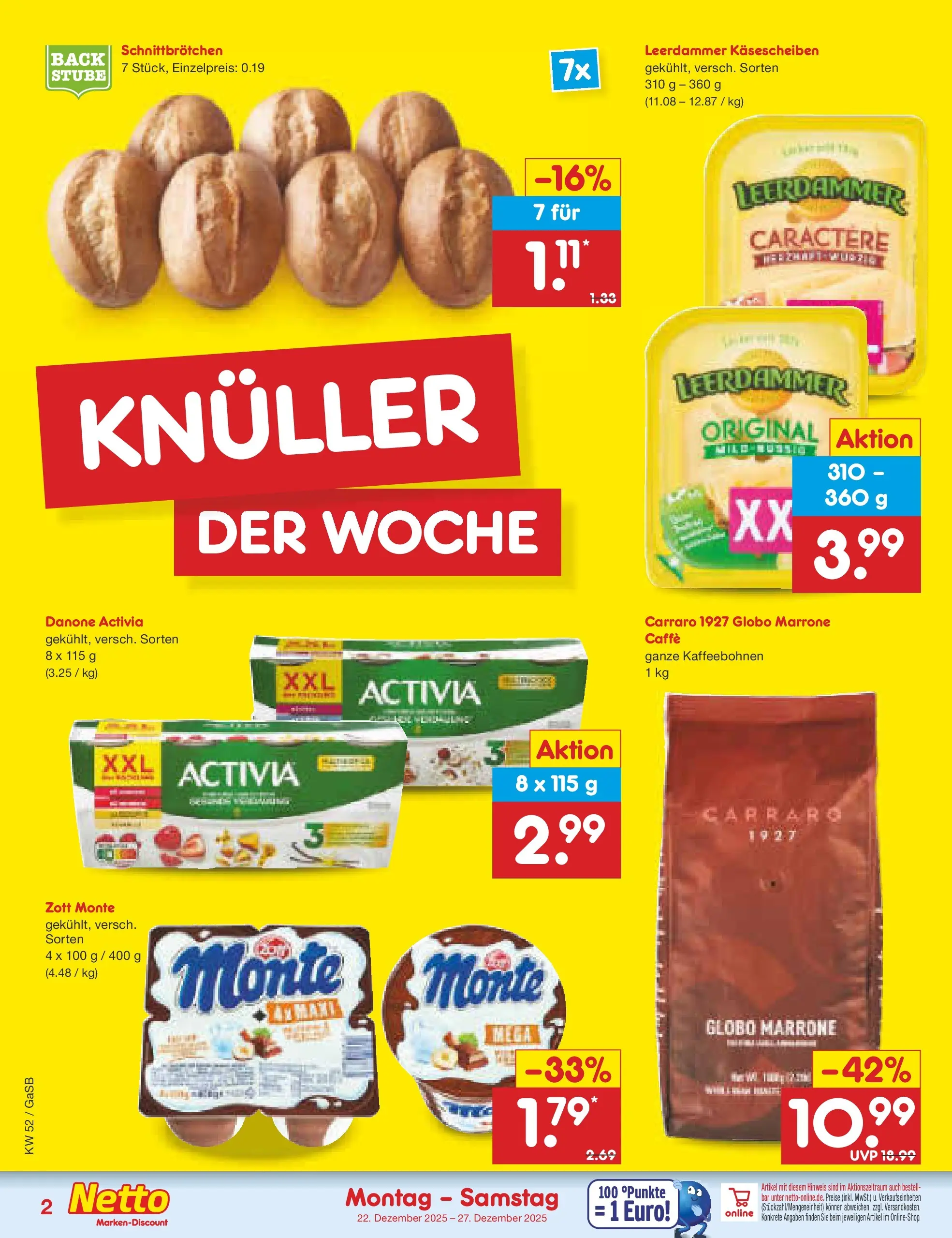 Netto Marken-Discount prospekt Bremen-Lesum	 (ab 22.12.2025) » Angebote | Seite: 2 | Produkte: Activia, Danone activia, Leerdammer