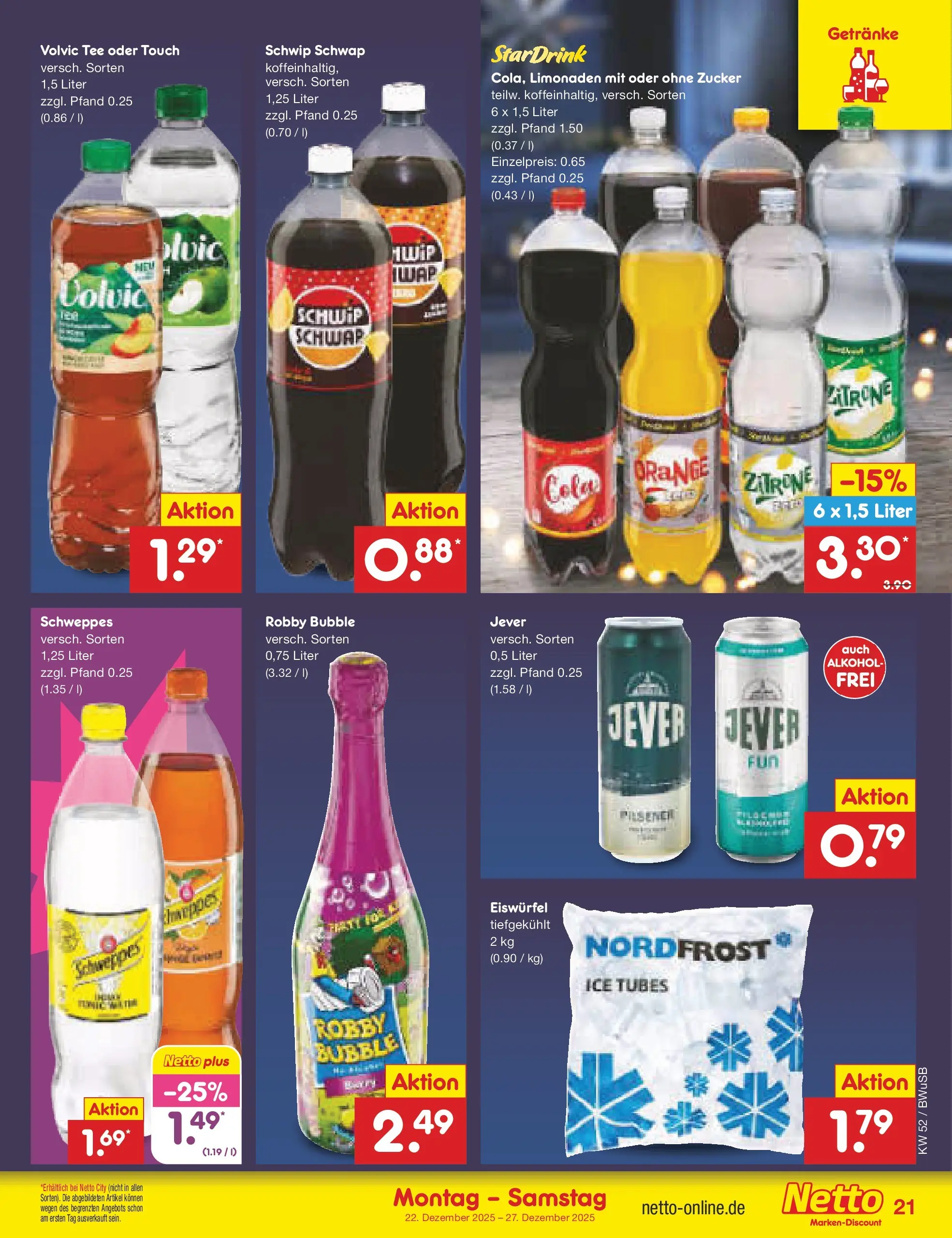 Netto Marken-Discount prospekt Stemwede-Dielingen	 (ab 21.12.2025) » Angebote | Seite: 21 | Produkte: Schwip schwap, Volvic tee, Jever, Volvic