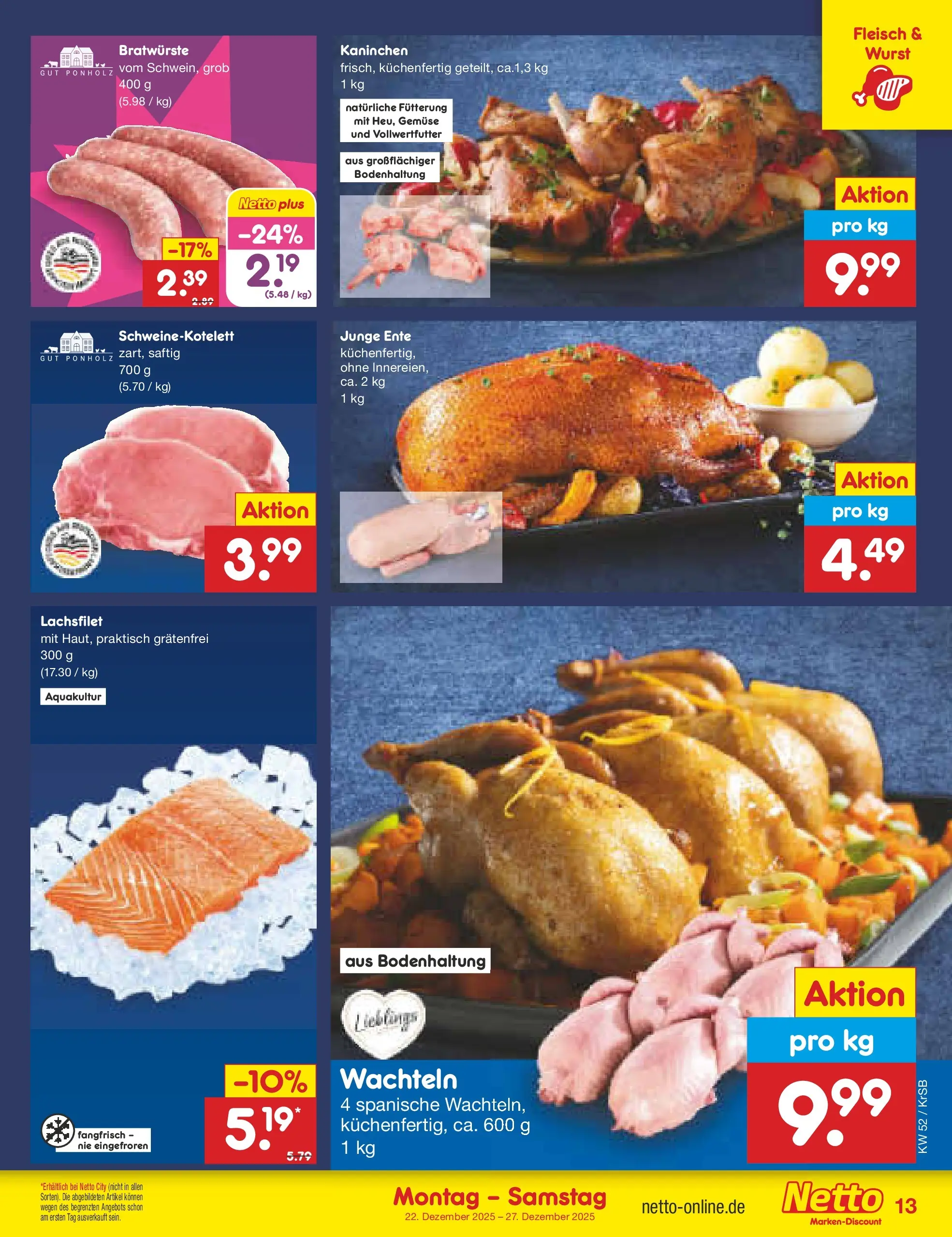 Netto Marken-Discount prospekt Jüchen	 (ab 22.12.2025) » Angebote | Seite: 13 | Produkte: Kaninchen, Gemüse, Wurst, Ente