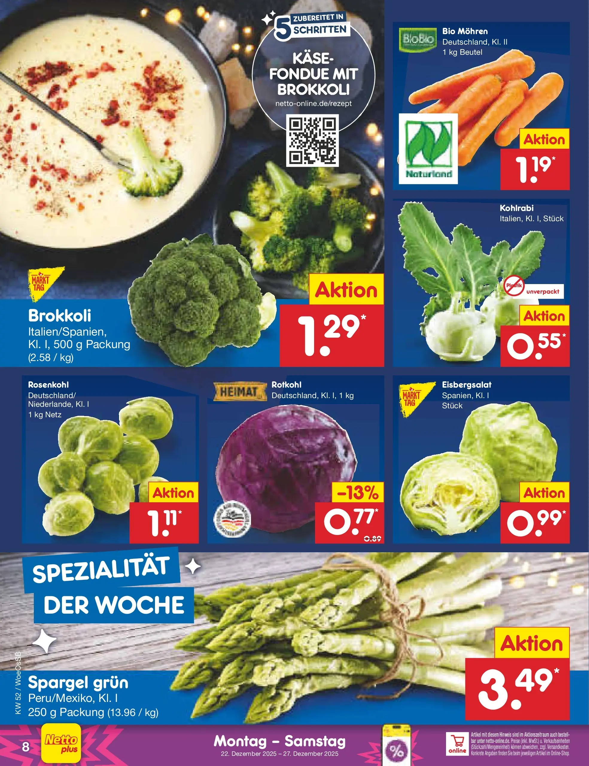 Netto Marken-Discount prospekt Gemmingen	 (ab 22.12.2025) » Angebote | Seite: 8 | Produkte: Käse, Eisbergsalat, Brokkoli, Fondue
