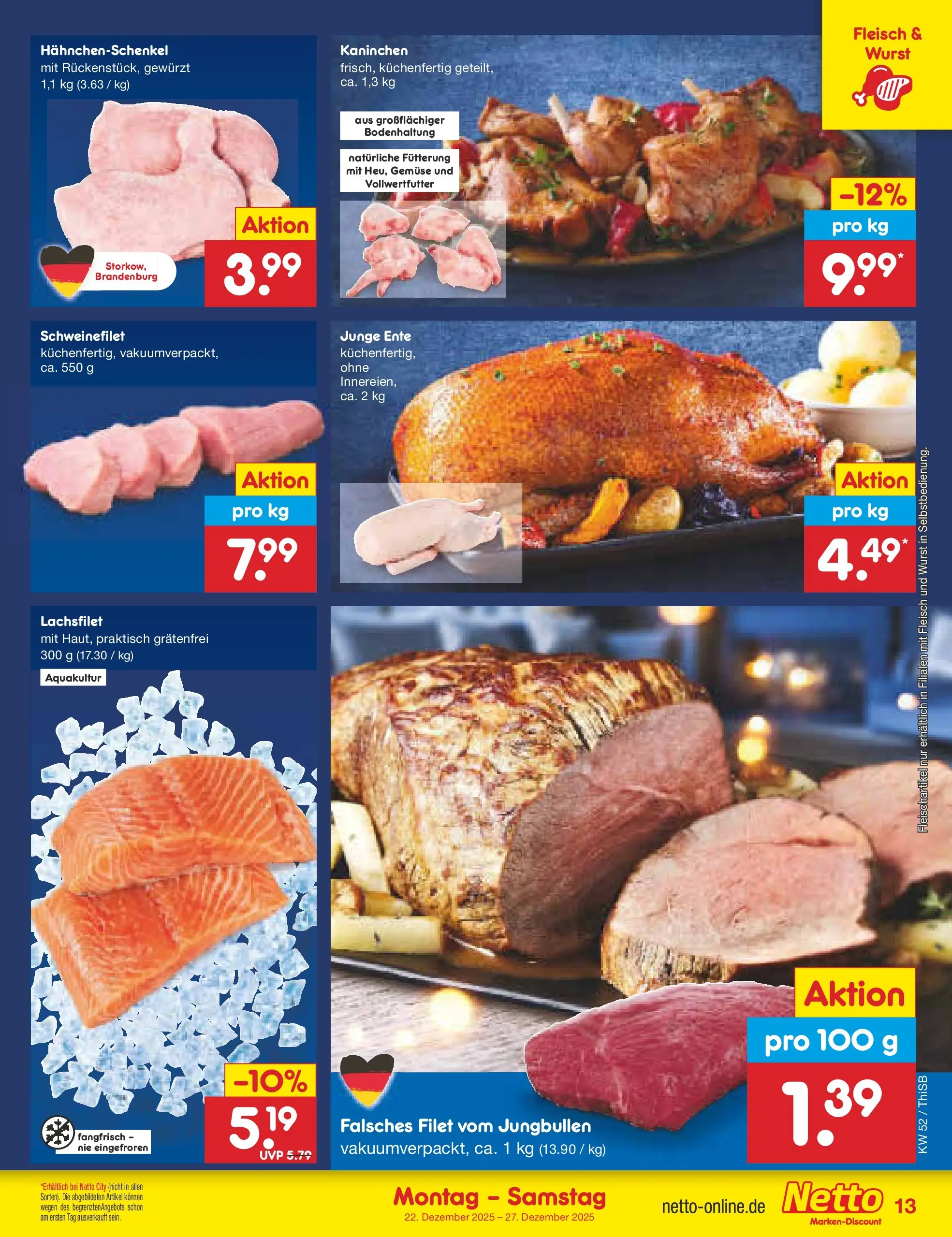 Netto Marken-Discount prospekt Pirna	 (ab 22.12.2025) » Angebote | Seite: 13 | Produkte: Hahnchenschenkel, Gemüse, Wurst, Ente