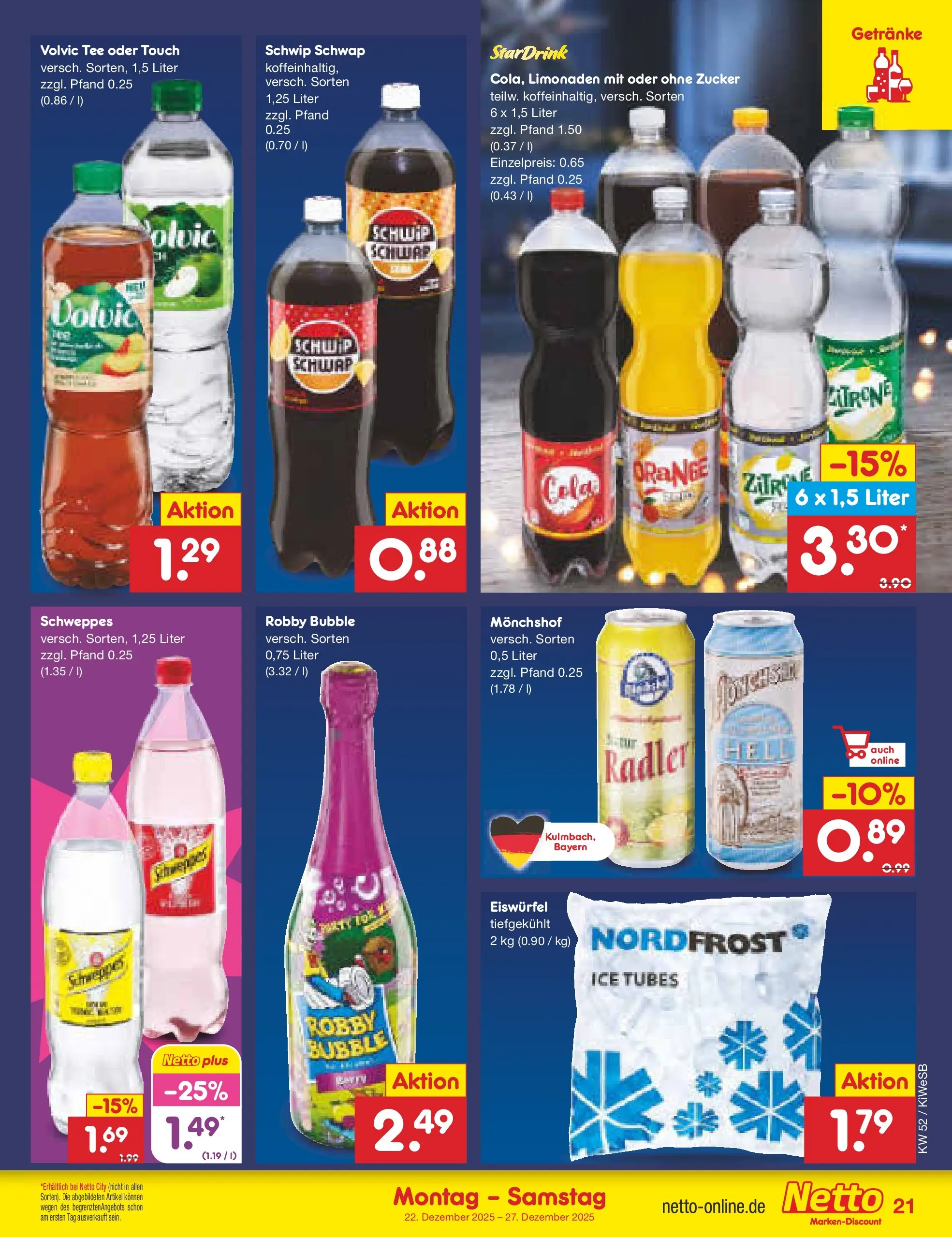 Netto Marken-Discount prospekt Bad Friedrichshall	 (ab 22.12.2025) » Angebote | Seite: 21 | Produkte: Schwip schwap, Volvic tee, Radler, Zucker