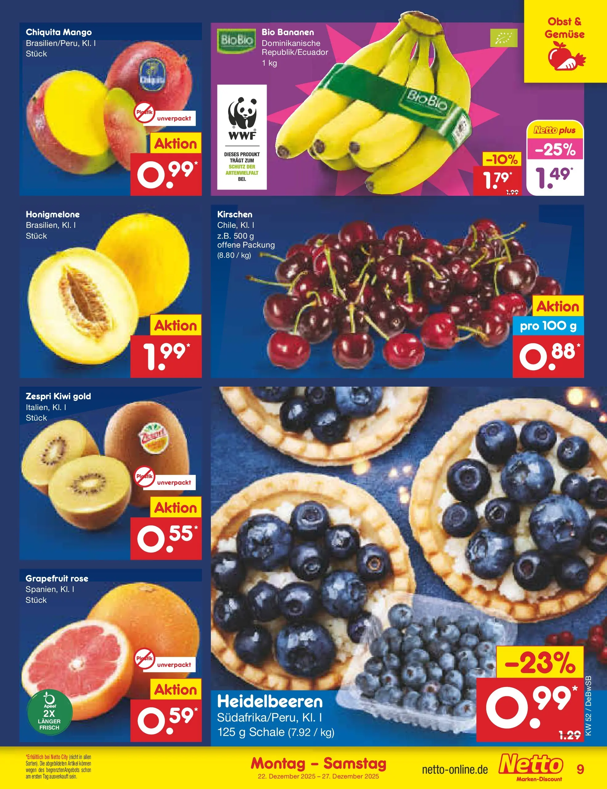 Netto Marken-Discount prospekt Waiblingen-Bittenfeld (ab 22.12.2025) » Angebote | Seite: 9 | Produkte: Bananen, Grapefruit, Obst, Kiwi Netto Marken-Discount prospekt Waiblingen-Bittenfeld (ab 22.12.2025) » Angebote | Seite: 9 | Produkte: Bananen, Grapefruit, Obst, Kiwi