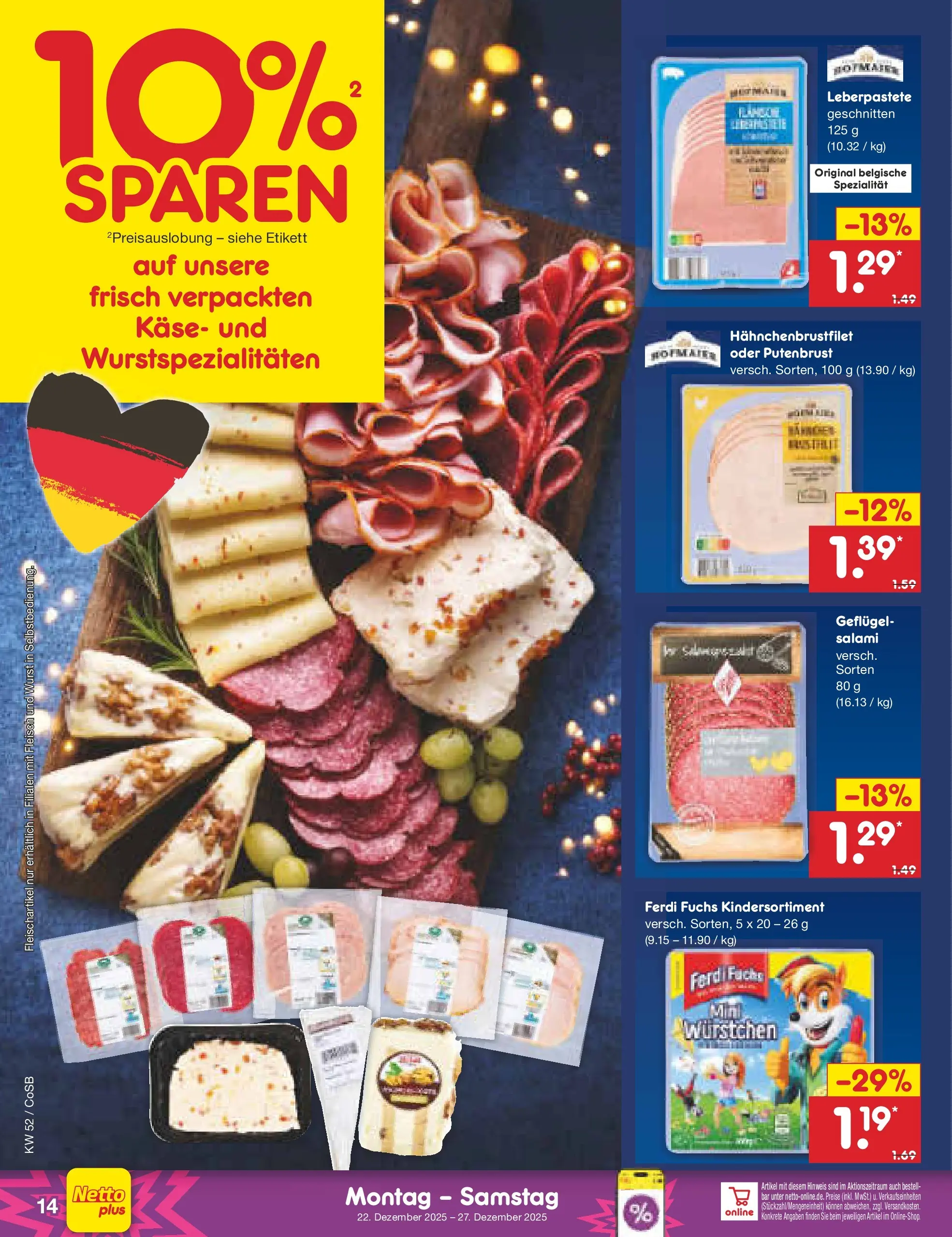 Netto Marken-Discount prospekt Bitterfeld-Wolfen	 (ab 22.12.2025) » Angebote | Seite: 14 | Produkte: Käse, Wurst, Salami, Fleisch