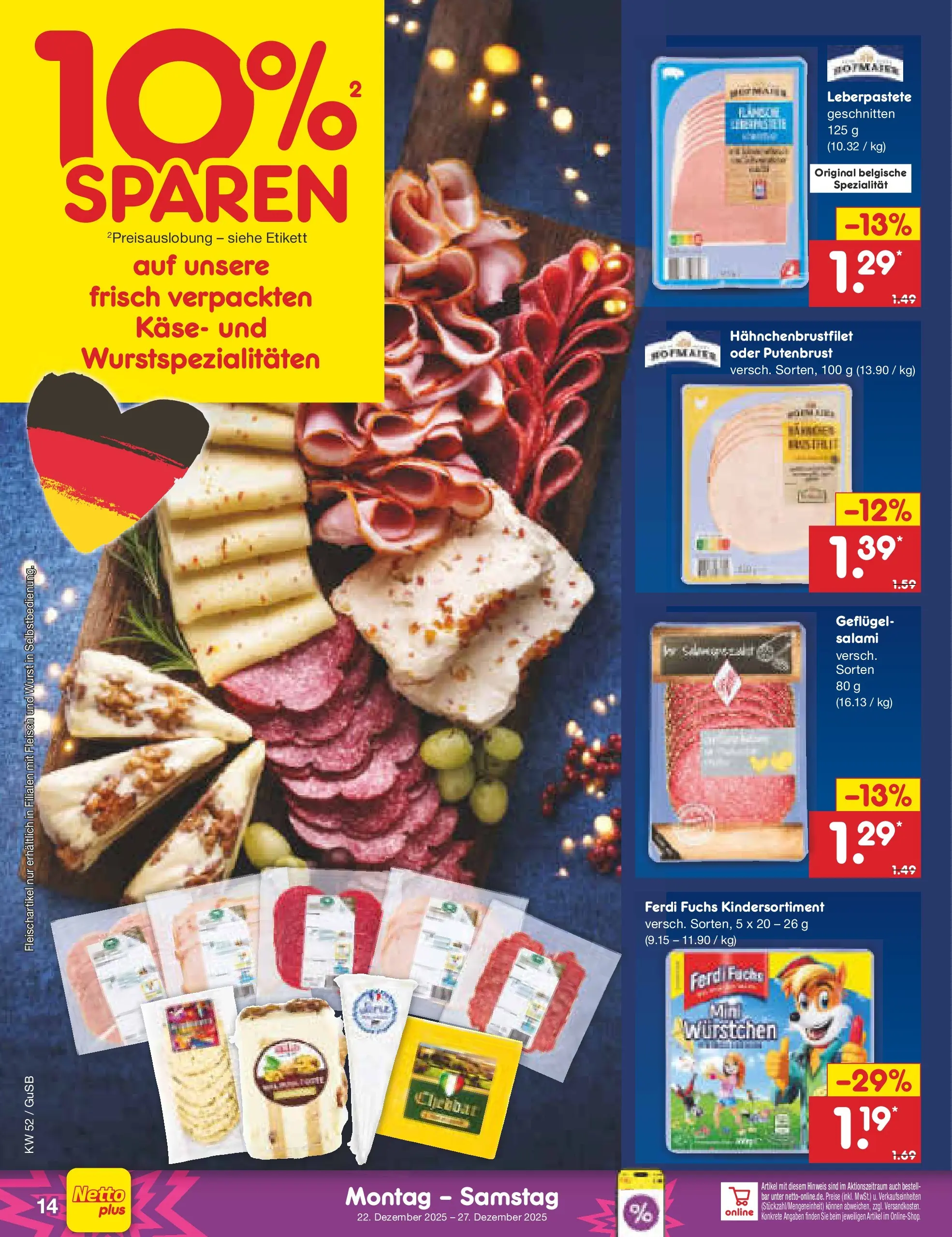 Netto Marken-Discount prospekt Machern	 (ab 22.12.2025) » Angebote | Seite: 14 | Produkte: Käse, Wurst, Salami, Fleisch