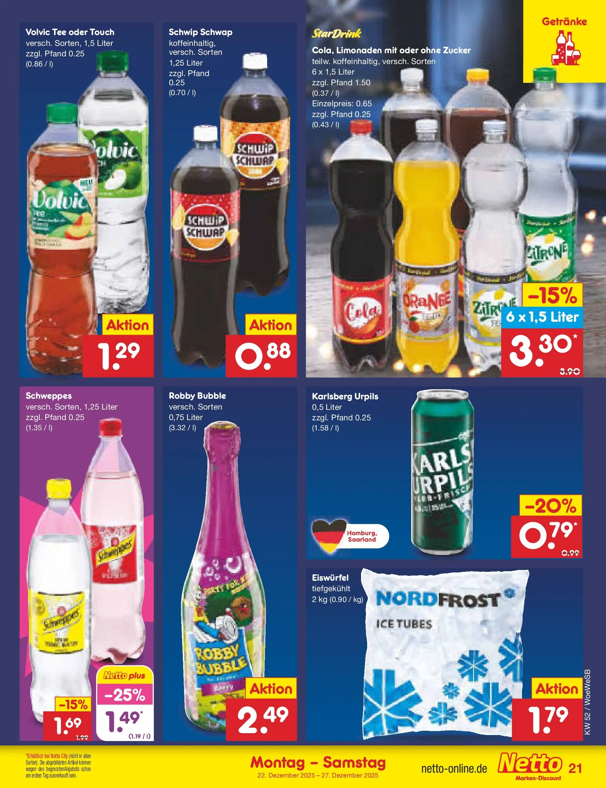 Netto Marken-Discount prospekt Katzweiler	 (ab 22.12.2025) » Angebote | Seite: 21 | Produkte: Schweppes, Zucker, Zitrone, Tee