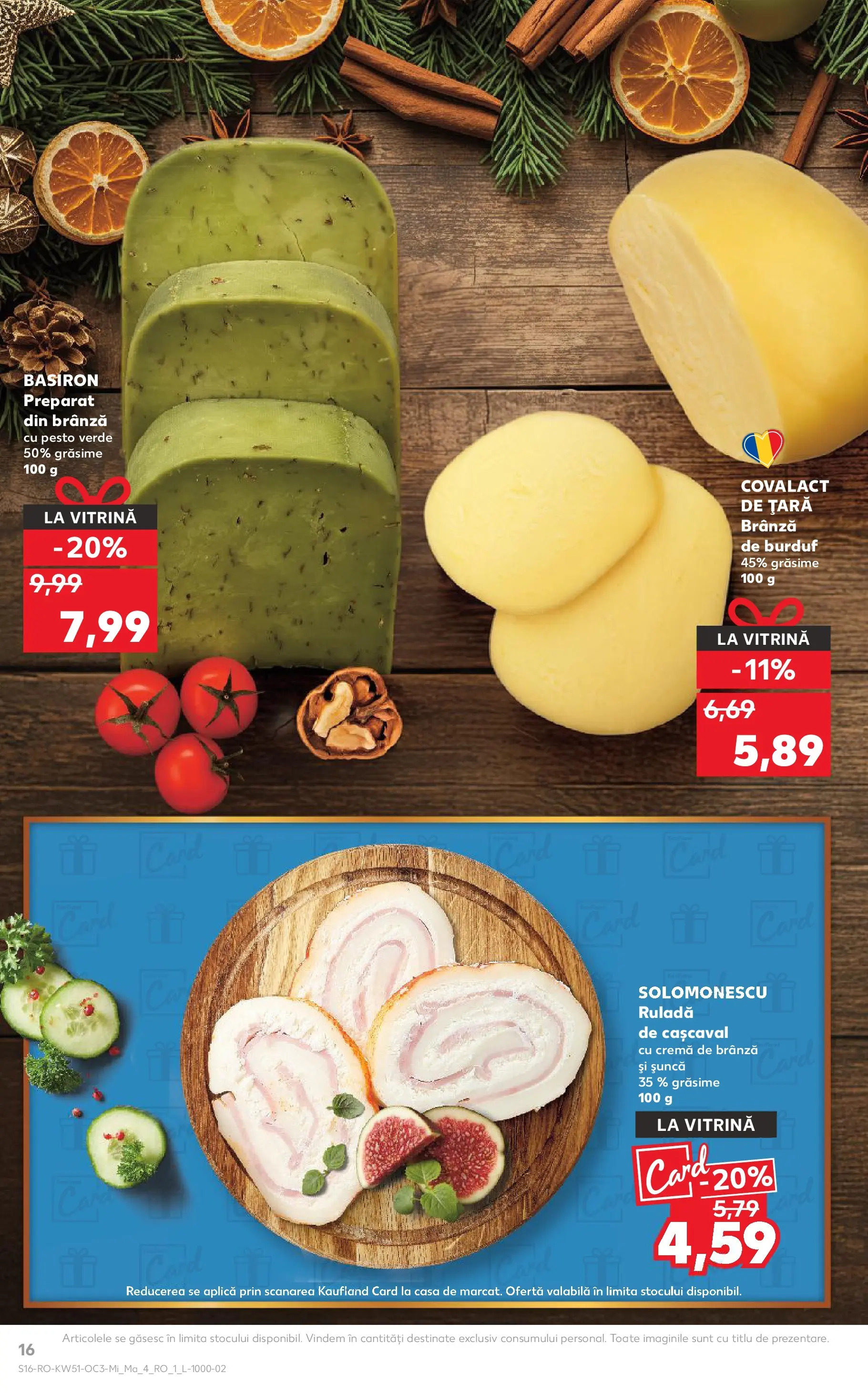 Catalog Kaufland - Comarnic 16.12.2025 - Revista si Oferta | Pagină: 16