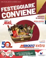 Mercat&ograve; Extra Festeggiare conviene - al 28.12.2025