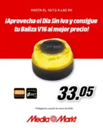 Media Markt &iexcl;Aprovecha el D&iacute;a Sin Iva y consigue tu Baliza V16 al mejor precio! - hasta el 16.12.2025