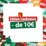 GiFi Des id&eacute;es cadeaux &agrave; moins de 10&euro; ! - au 25.12.2025