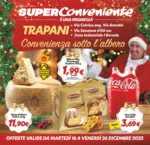 SuperConveniente Convenienza sotto l'albero - al 26.12.2025