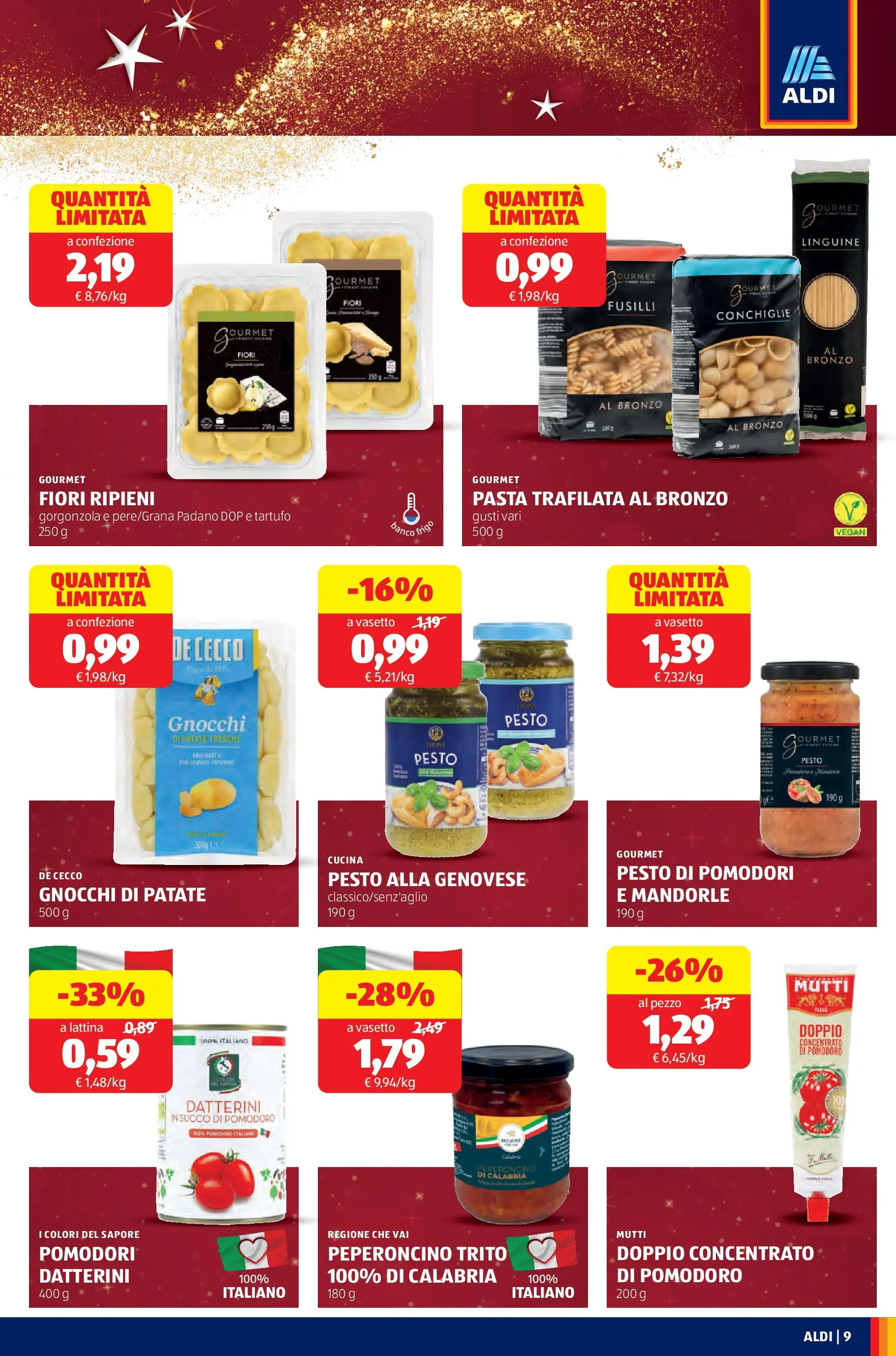 Nuovo Aldi - Buone Feste dal 21/12/2025 > offerte anteprima 🛍️ | Pagina: 9 | Prodotti: Patate, Pomodoro, Pasta, Mutti