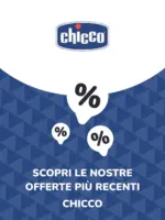 Chicco Offerte Chicco - al 19.05.2026