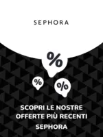 Sephora Offerte Sephora - al 07.05.2026