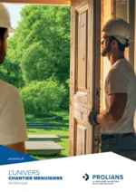 Prolians L'UNIVERS CHANTIER MENUISIERS &Eacute;DITION 2025 - au 31.12.2025