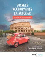 Sala&uuml;n Holidays VOYAGES ACCOMPAGN&Eacute;S EN AUTOCAR - au 31.12.2025