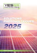 Yesss Electrique Catalogue Photovoltaique 2025 - au 31.12.2025