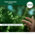 Yves Rocher LIVRE VERT DE LA BEAUT&Eacute; 2025 - au 31.12.2025