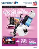 Carrefour DEMARREZ L'ANN&Eacute;E AVEC DES OFFRES DERNIER CRI ! - au 05.01.2026