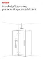 Ravak Stavebn&iacute; připravenost pro mont&aacute;ž sprchov&yacute;ch koutů &ndash; do 31.12.2025