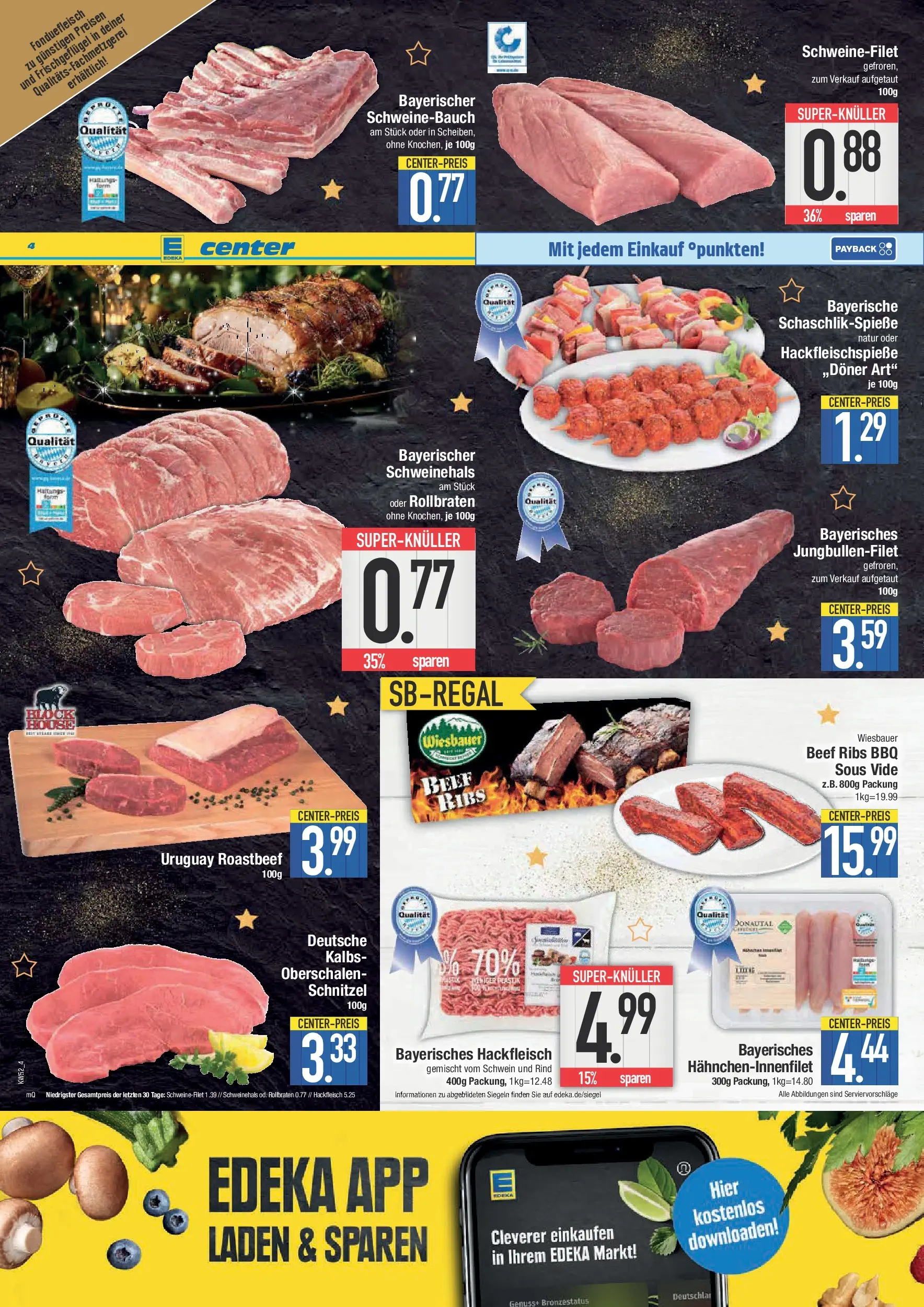 Edeka prospekt Neuburg an der Donau	 (ab 21.12.2025) » Angebote Online | Seite: 4 | Produkte: Schweinebauch, Schnitzel, Schweinefilet, Hackfleisch