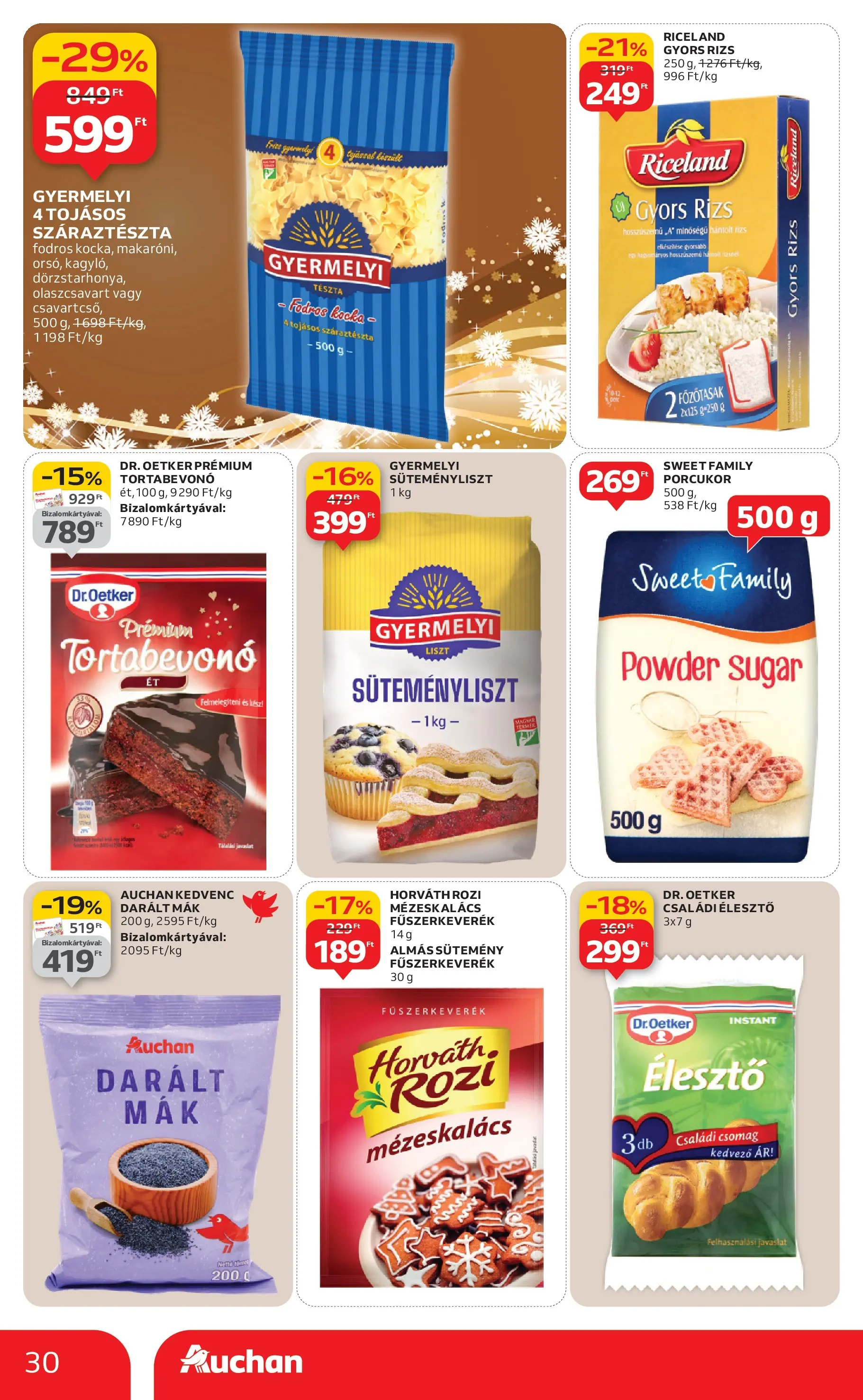 Akciós újság új Auchan - 2025.12.18. -tól/töl ⏳ | Oldal: 30 | Termékek: Porcukor, Gyors rizs, Tészta, Mák Auchan Akciós újság Debrecen - 2025.12.18. -tól/töl > akció, lapozható szórólap 🛍️ | Oldal: 30 | Termékek: Porcukor, Gyors rizs, Tészta, Mák