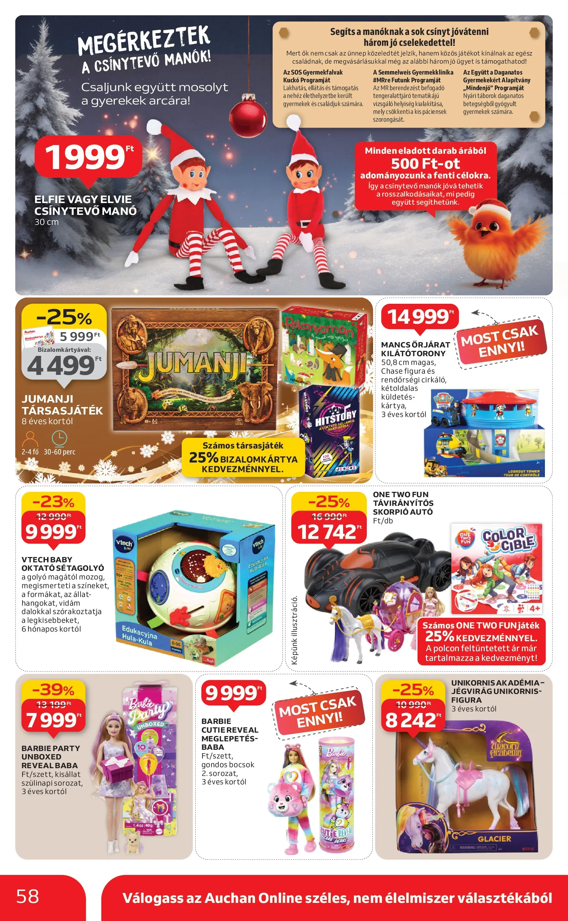 Akciós újság új Auchan - 2025.12.18. -tól/töl ⏳ | Oldal: 58 | Termékek: Játék, Társasjáték Auchan Akciós újság Debrecen - 2025.12.18. -tól/töl > akció, lapozható szórólap 🛍️ | Oldal: 58 | Termékek: Játék, Társasjáték