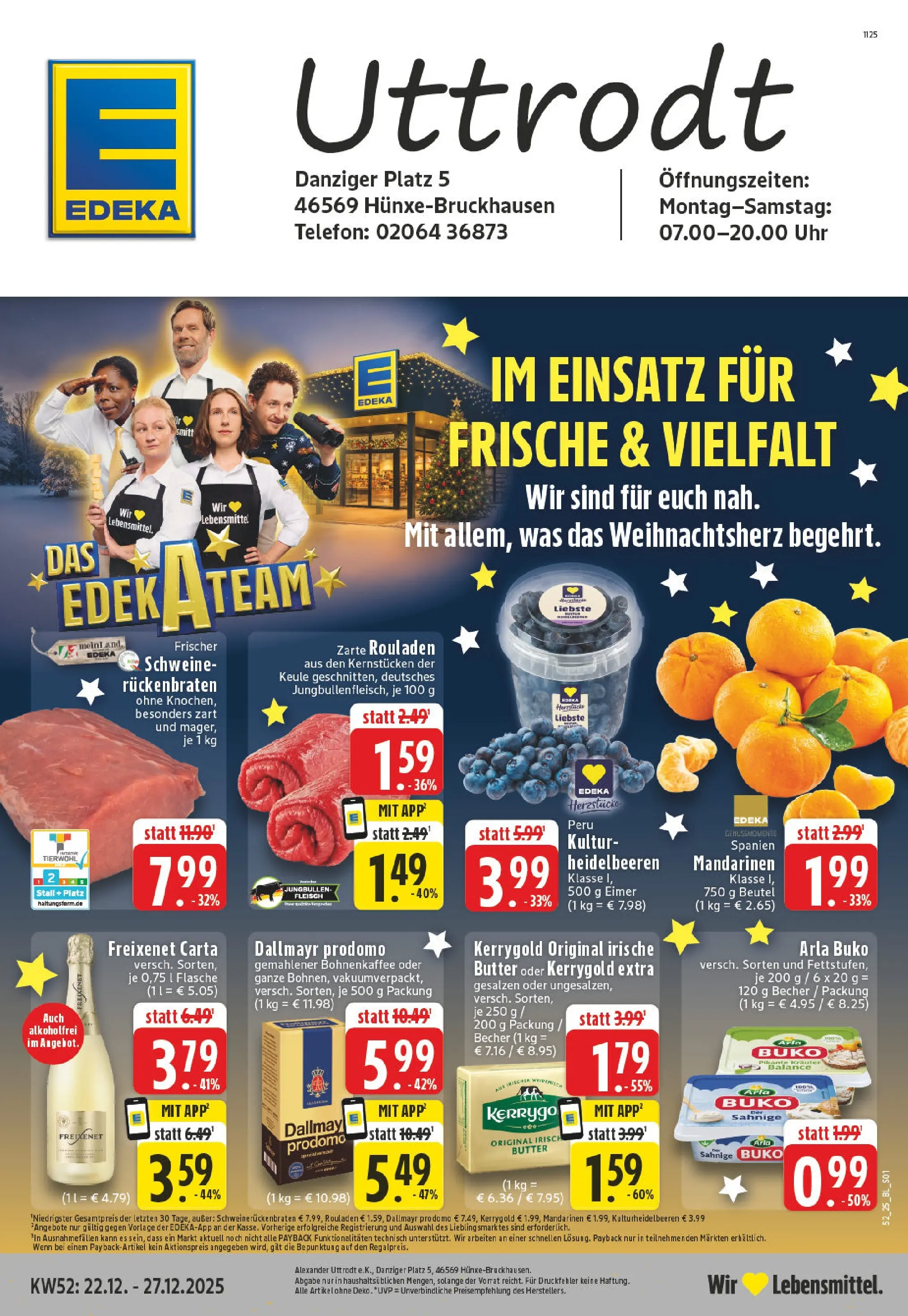 Edeka prospekt Hünxe-Bruckhausen	 (ab 22.12.2025) » Angebote Online | Seite: 1 | Produkte: Butter, Arla buko, Dallmayr prodomo, Fleisch