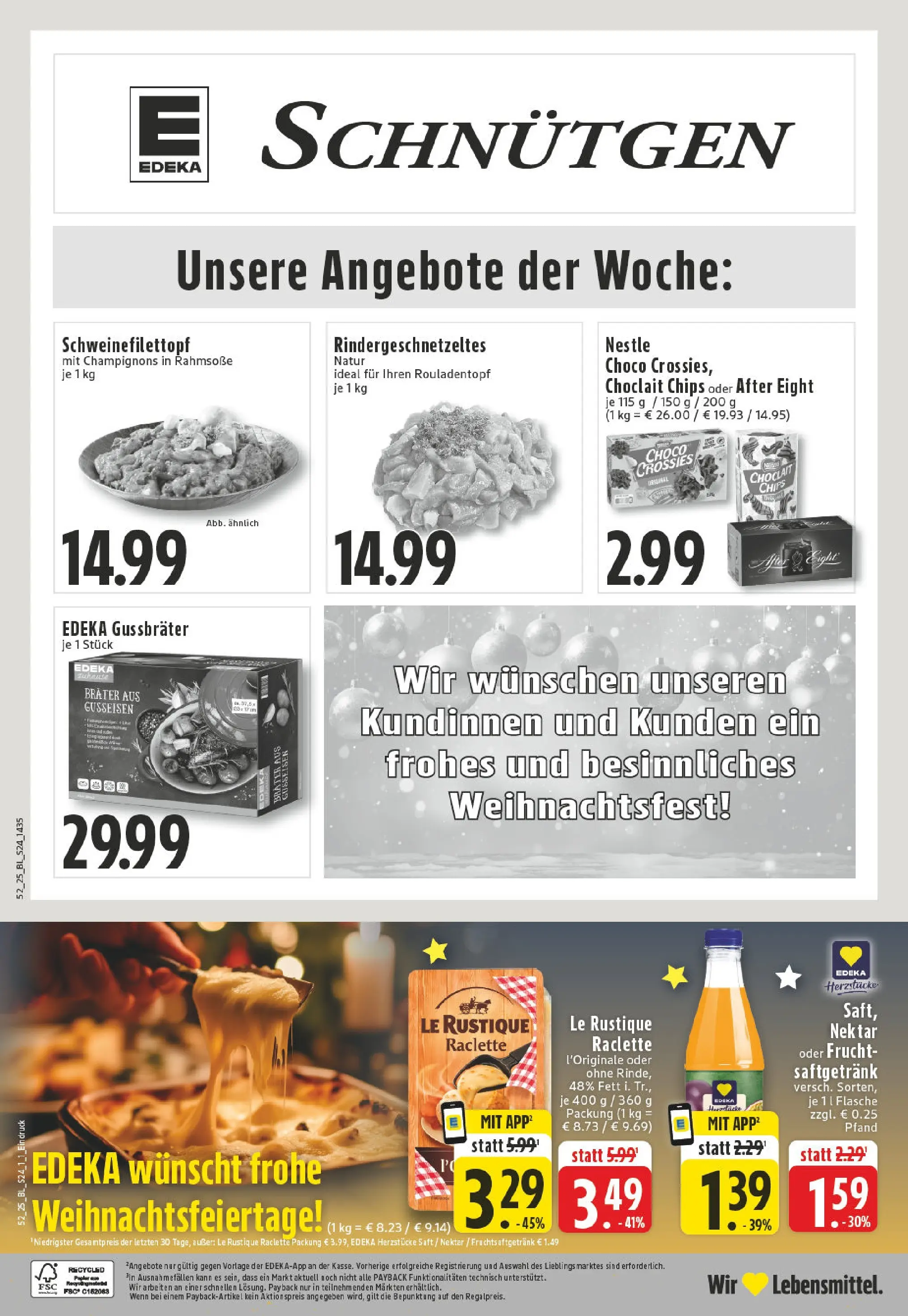 Edeka prospekt Lennestadt	 (ab 22.12.2025) » Angebote Online | Seite: 26 | Produkte: Champignons, Saft, Raclette, Chips