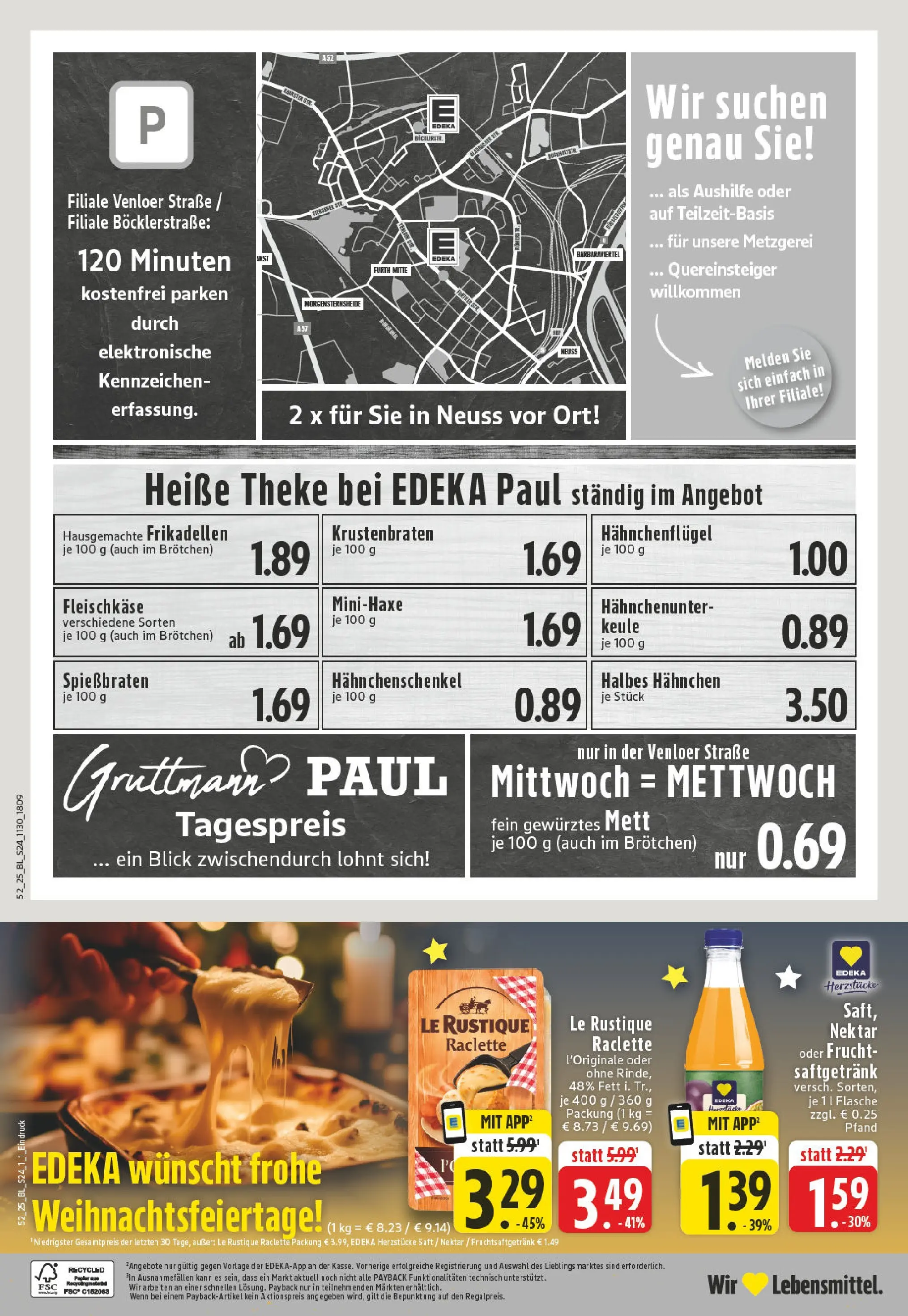 Edeka prospekt Neuss	 (ab 22.12.2025) » Angebote Online | Seite: 26 | Produkte: Hahnchen, Hahnchenschenkel, Krustenbraten, Raclette