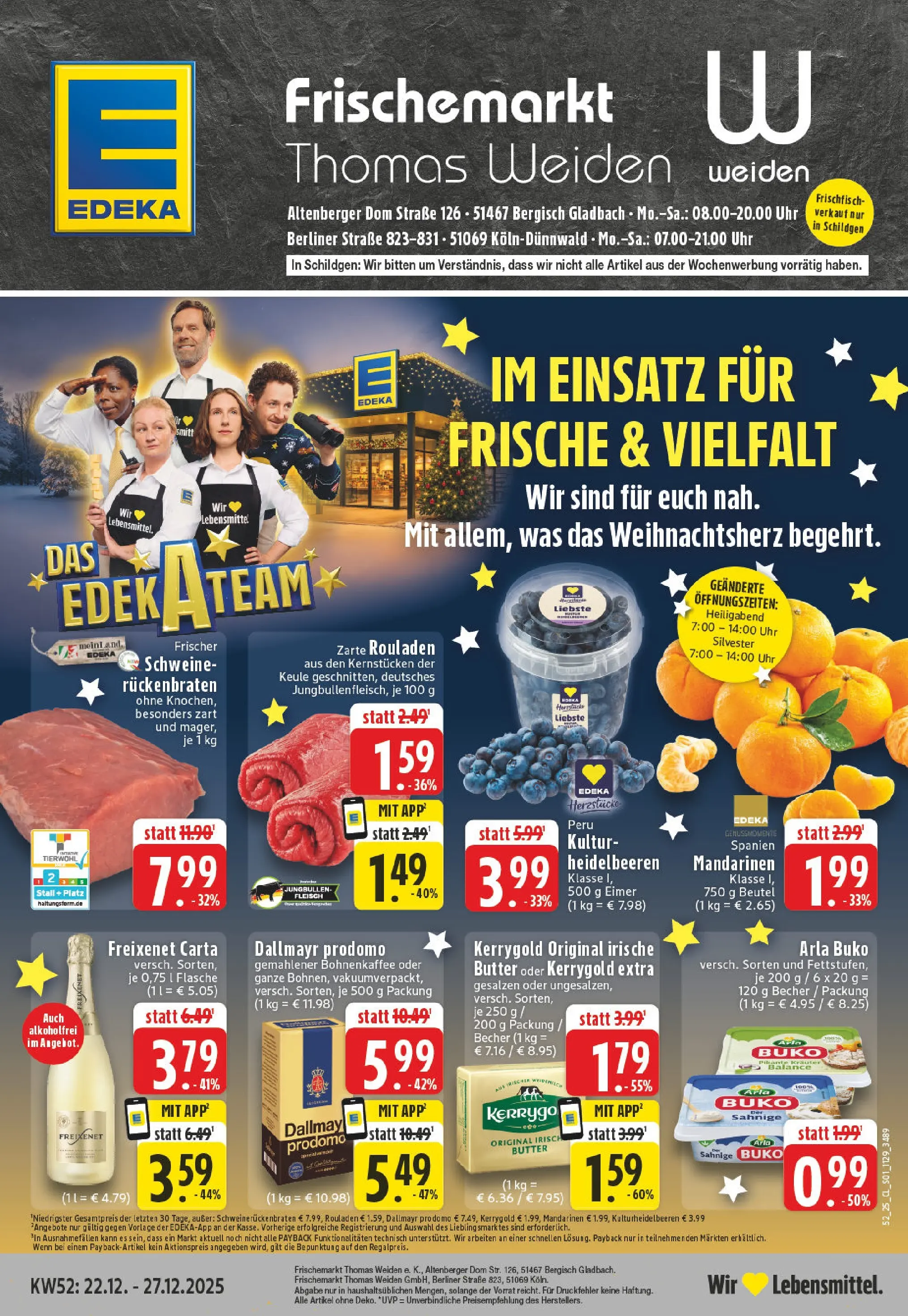 Edeka prospekt Köln	 (ab 22.12.2025) » Angebote Online | Seite: 1 | Produkte: Butter, Heidelbeeren, Dallmayr, Arla buko