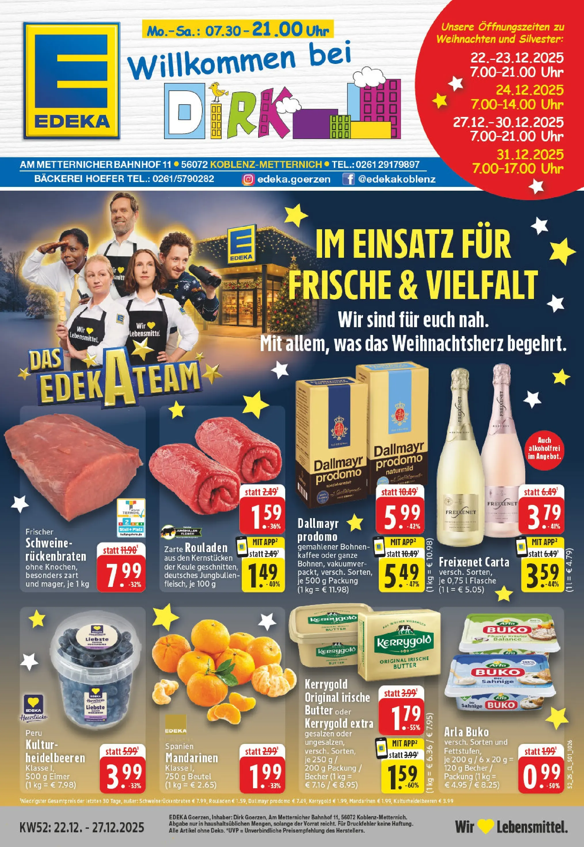 Edeka prospekt Koblenz	 (ab 22.12.2025) » Angebote Online | Seite: 1 | Produkte: Bäckerei, Mandarinen, Arla buko, Dallmayr prodomo
