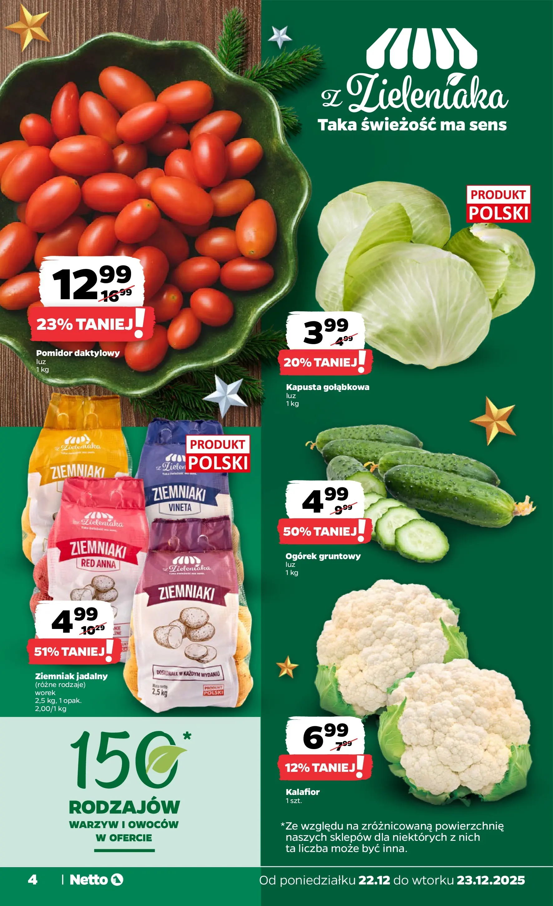 Netto - NETTO T52A ważne do 23.12 od 21.12.2025 - Aktualne promocje | Strona: 4 | Produkty: Kapusta, Kalafior, Ziemniaki