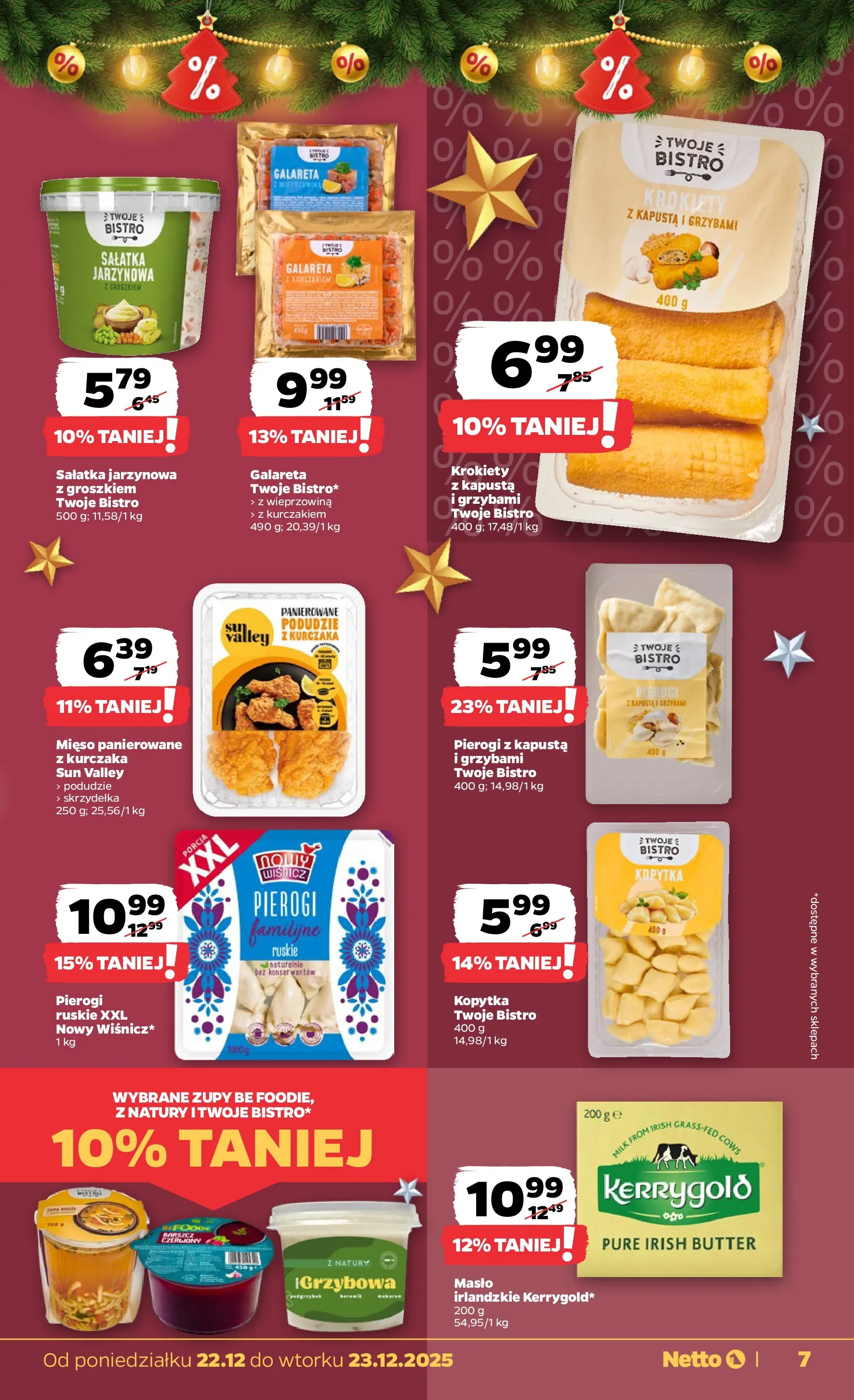 Netto - NETTO T52A ważne do 23.12 od 21.12.2025 - Aktualne promocje | Strona: 7 | Produkty: Kapusta, Podudzie z kurczaka, Pierogi, Wieprzowina