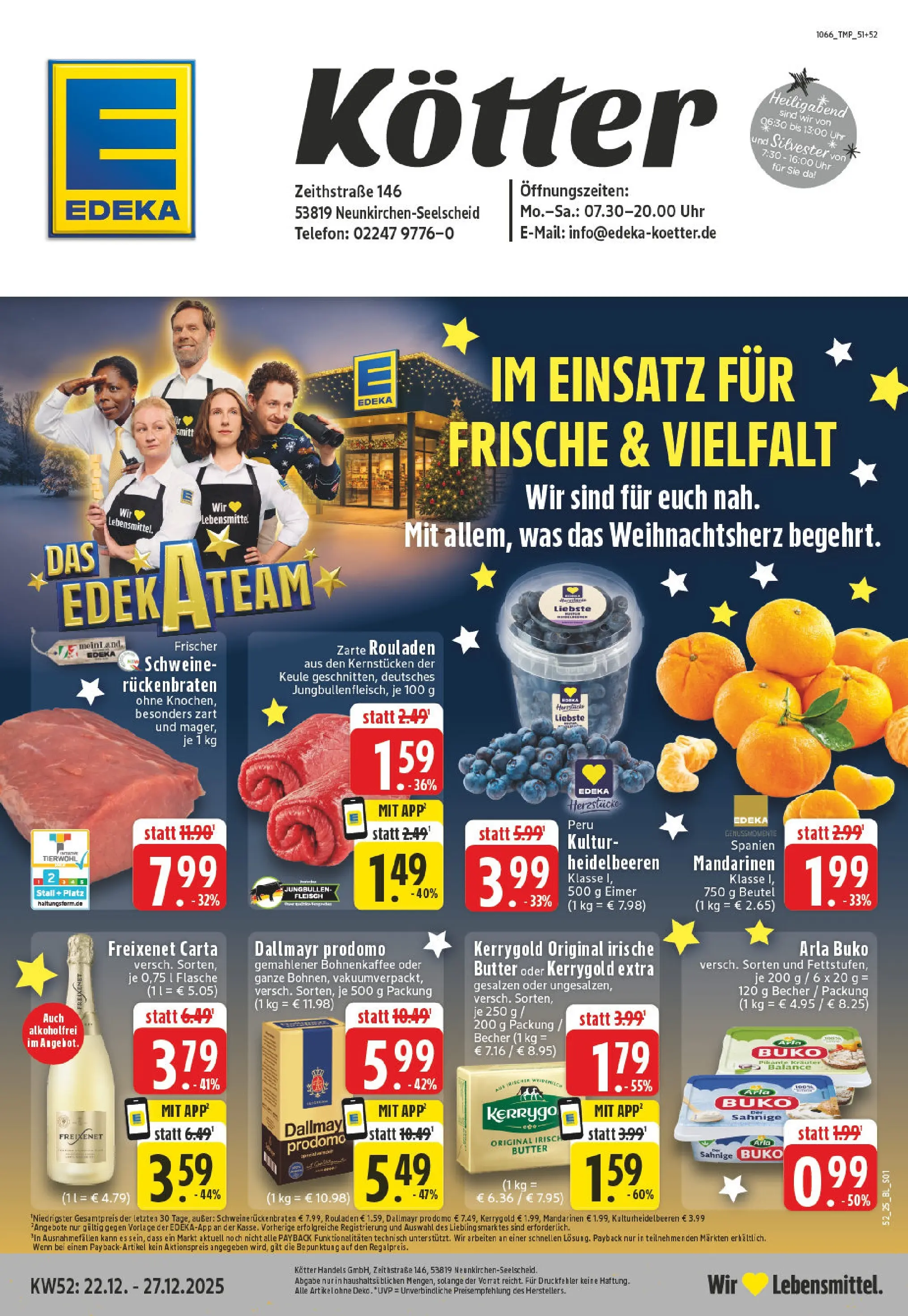Edeka prospekt Neunkirchen - Seelscheid	 (ab 22.12.2025) » Angebote Online | Seite: 1 | Produkte: Butter, Freixenet, Heidelbeeren, Dallmayr prodomo