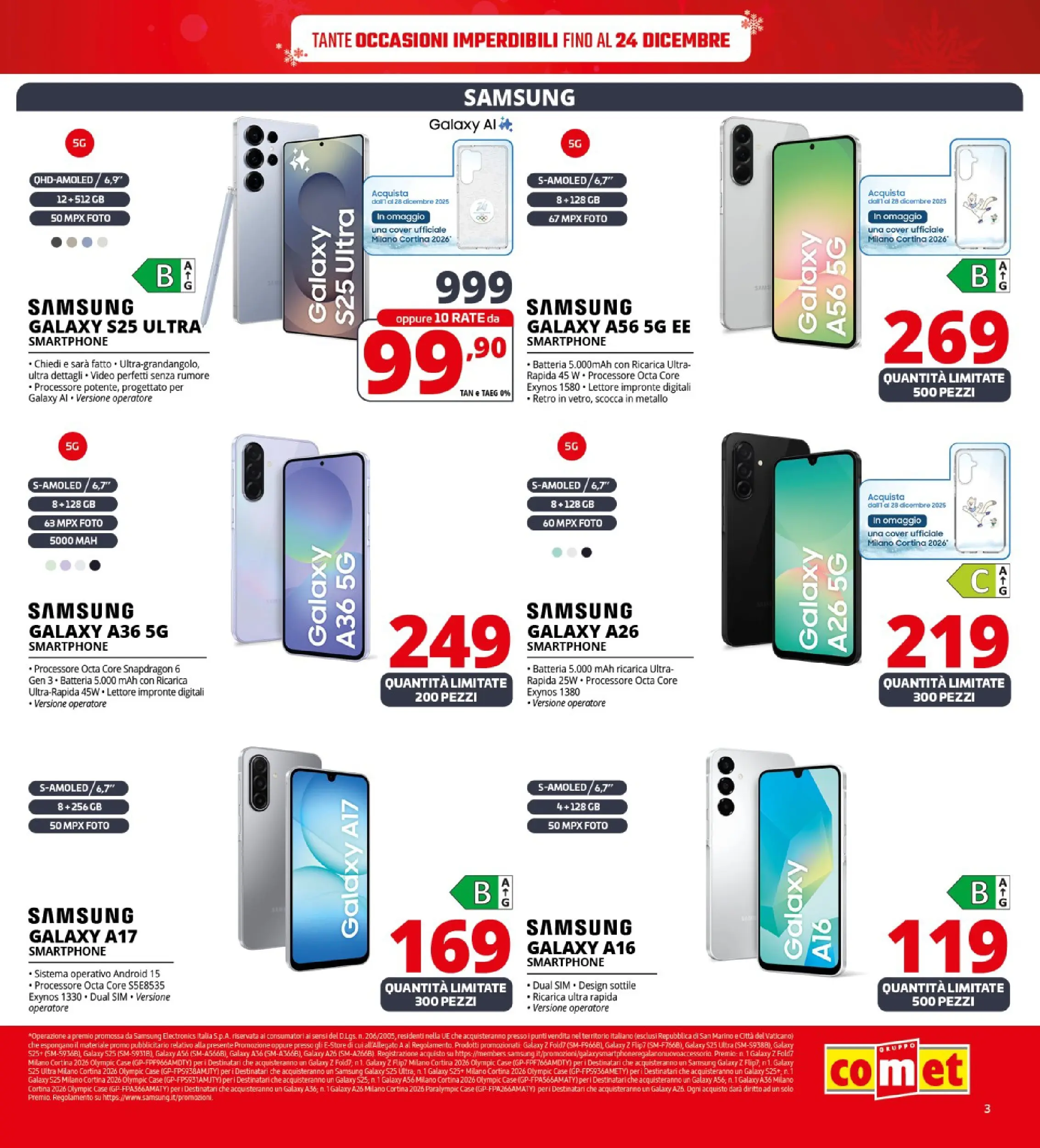 Nuovo Comet - Sottoprezzo da Comet! dal 21/12/2025 > offerte anteprima 🛍️ | Pagina: 3 | Prodotti: Samsung Galaxy, Smartphone, Batteria, Samsung