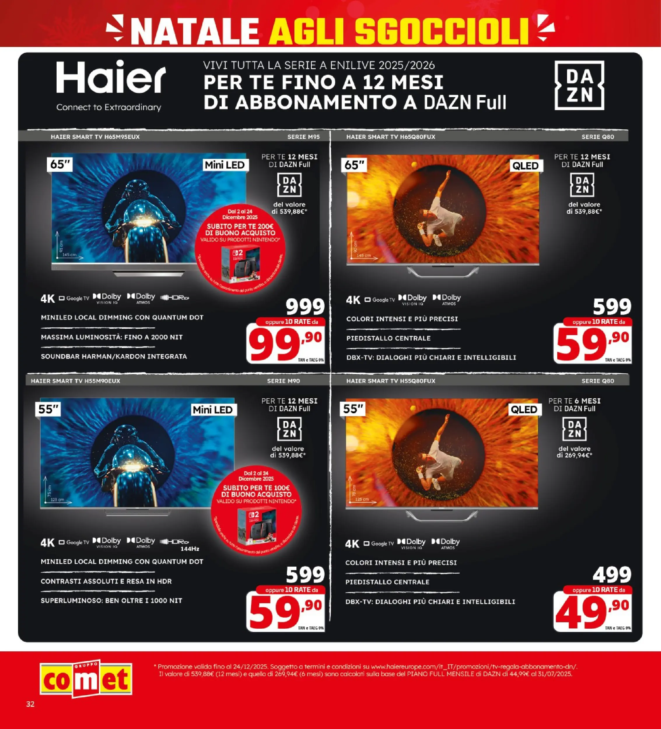 Nuovo Comet - Sottoprezzo da Comet! dal 21/12/2025 > offerte anteprima 🛍️ | Pagina: 32 | Prodotti: Tè, smart TV, Soundbar, TV