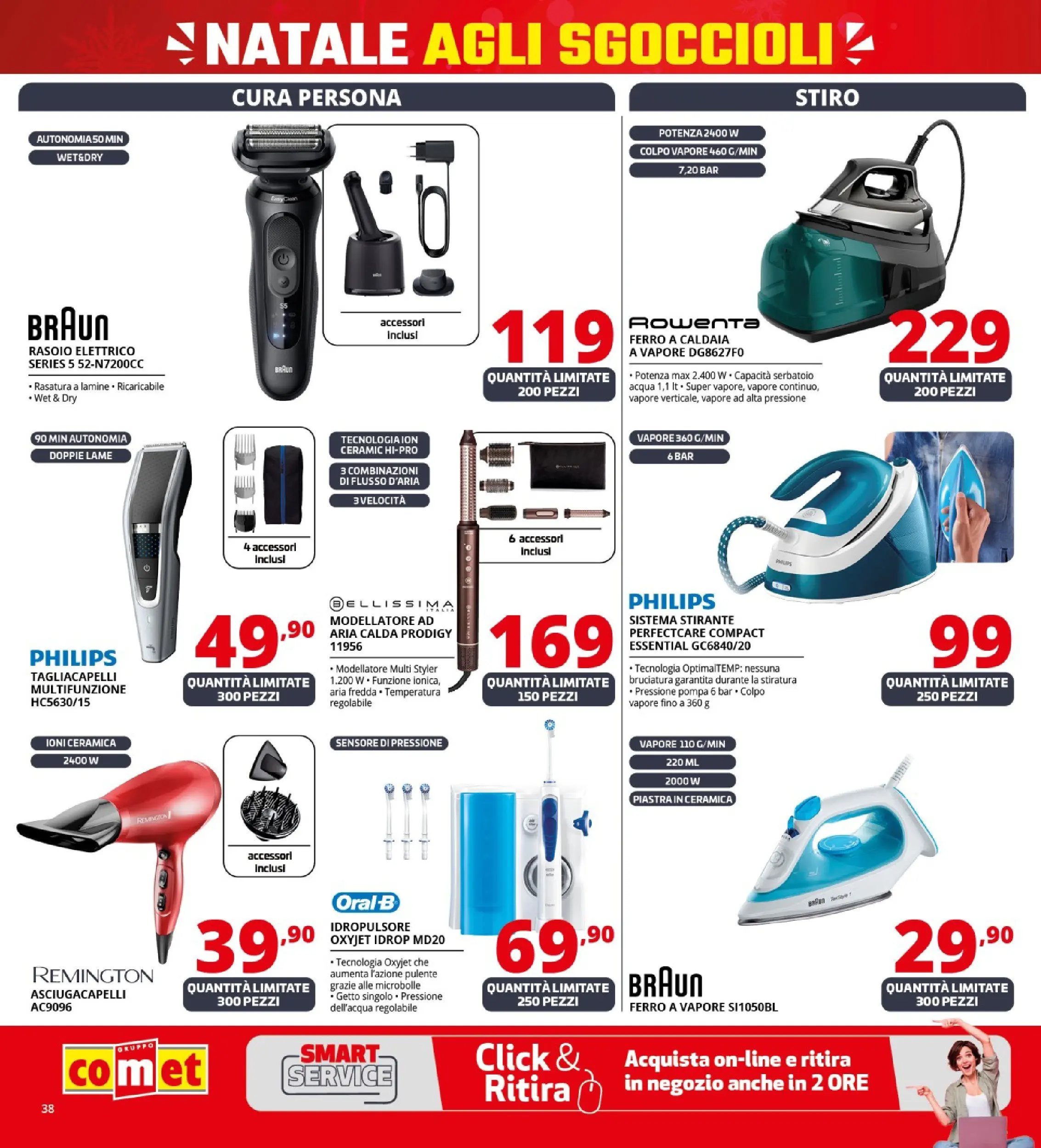 Nuovo Comet - Sottoprezzo da Comet! dal 21/12/2025 > offerte anteprima 🛍️ | Pagina: 38 | Prodotti: Rasoio, Caldaia, Rasoio elettrico, Asciugacapelli